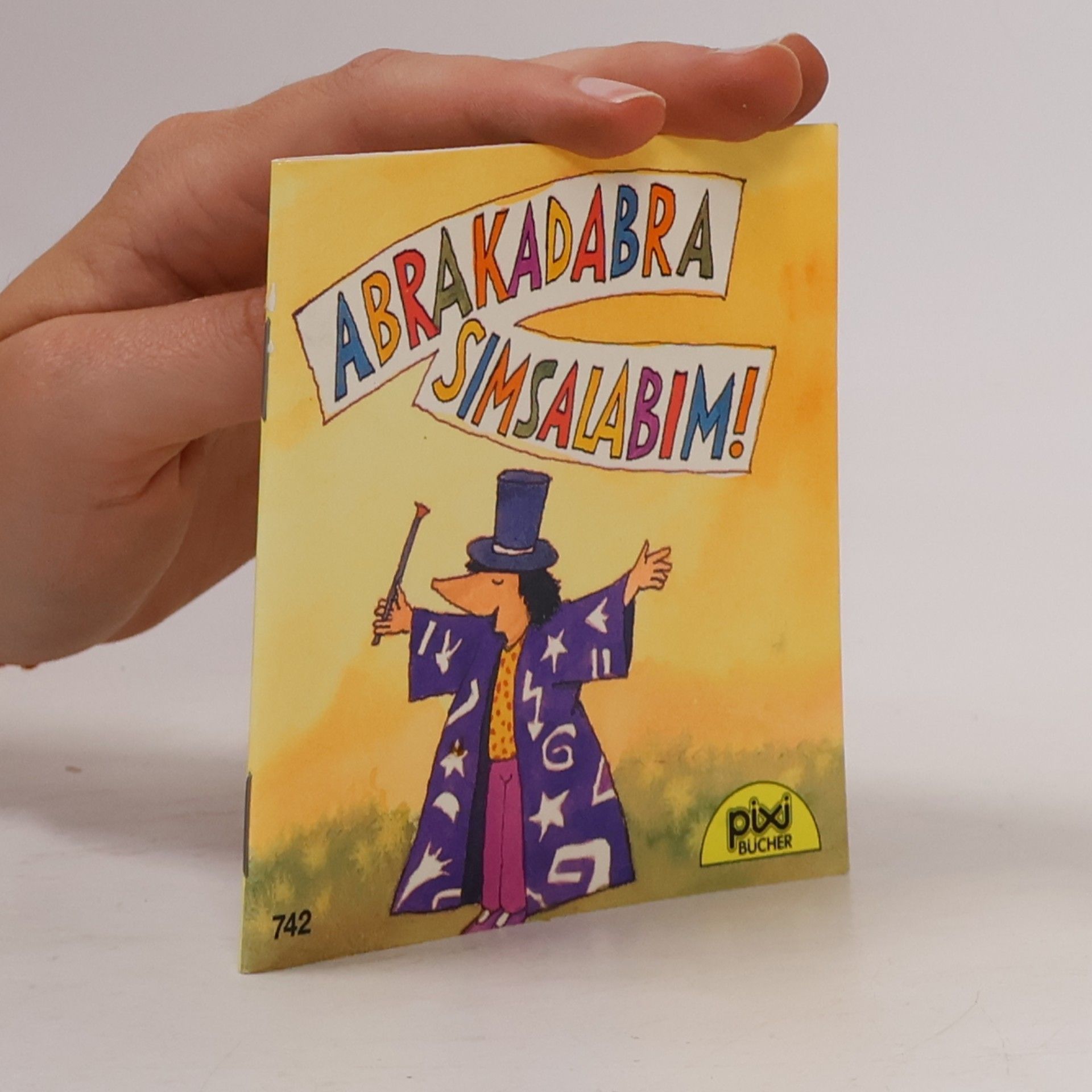 Autorenkollektiv Abrakadabra Simsalabim!
