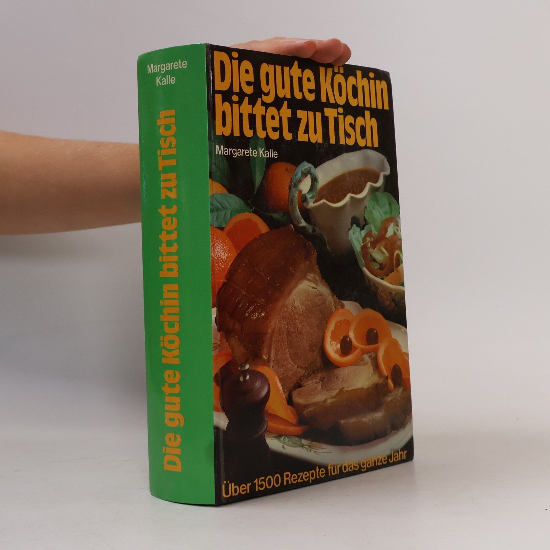 Margarete Kalle Die gute Köchin bittet zu Tisch