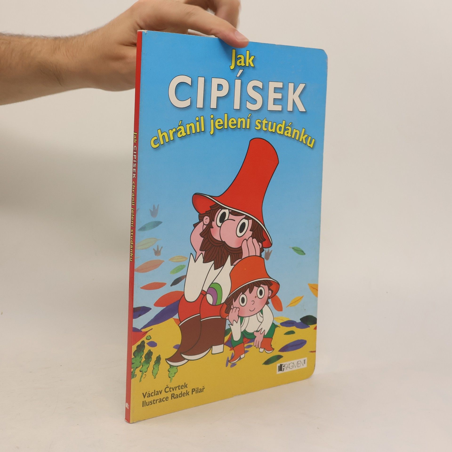 Jak Cipísek chránil jelení studánku
