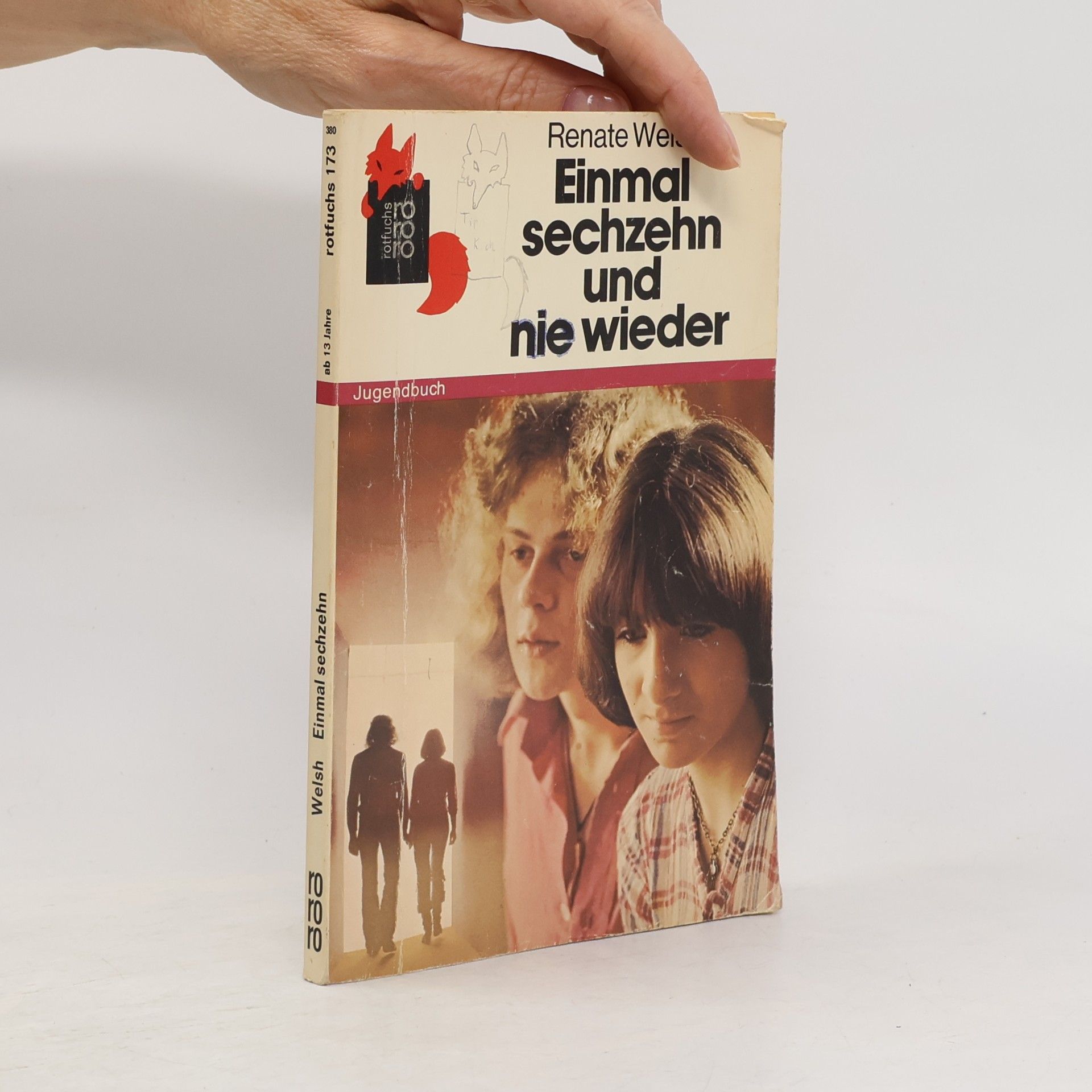 Einmal sechzehn und nie wieder