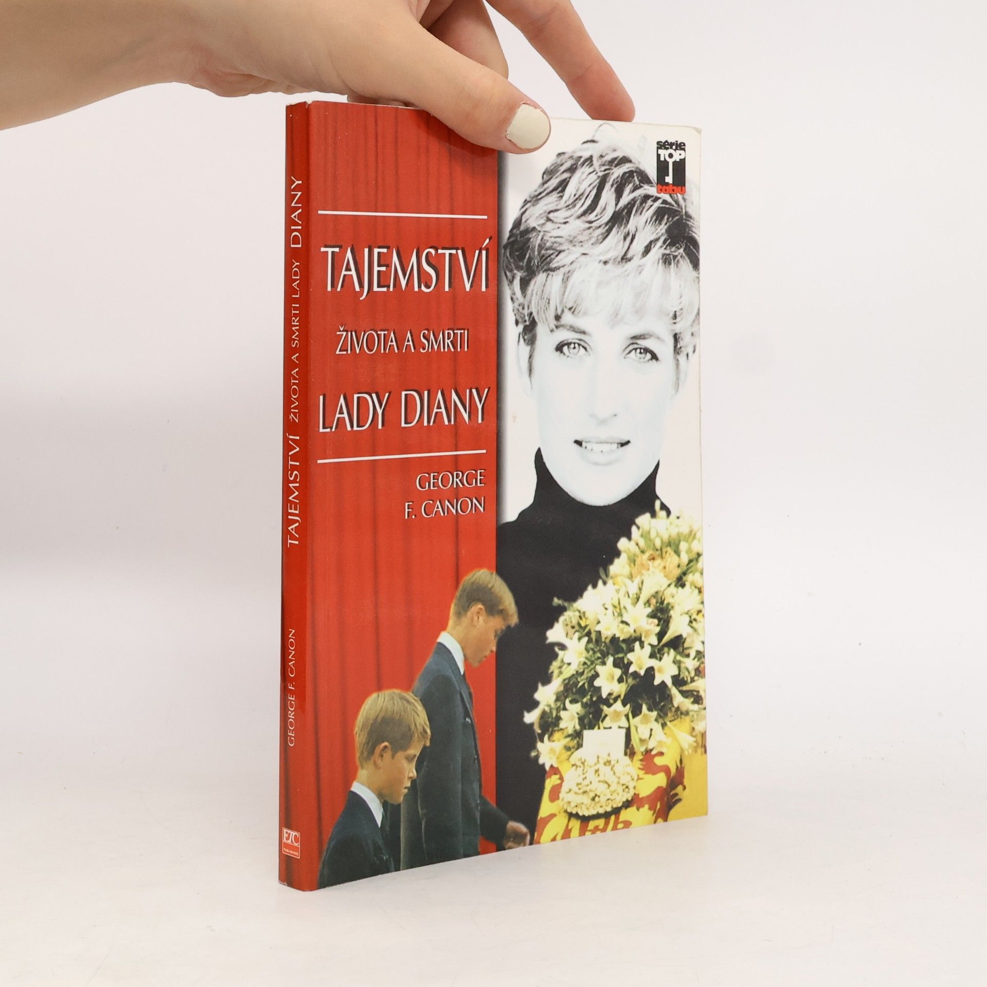 George F. Canon Tajemství života a smrti Lady Diany