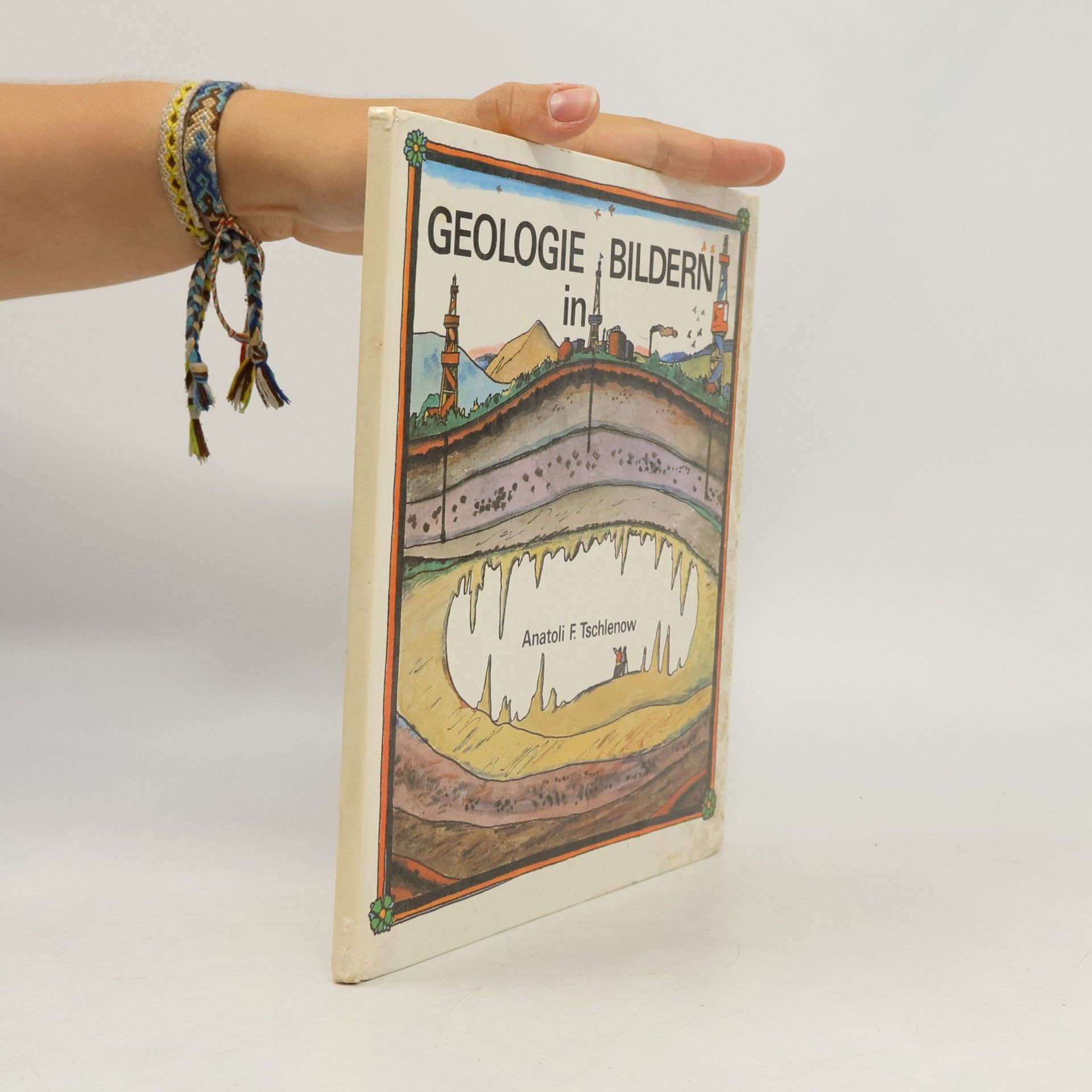 Anatoli Tschlenow  Geologie in Bildern