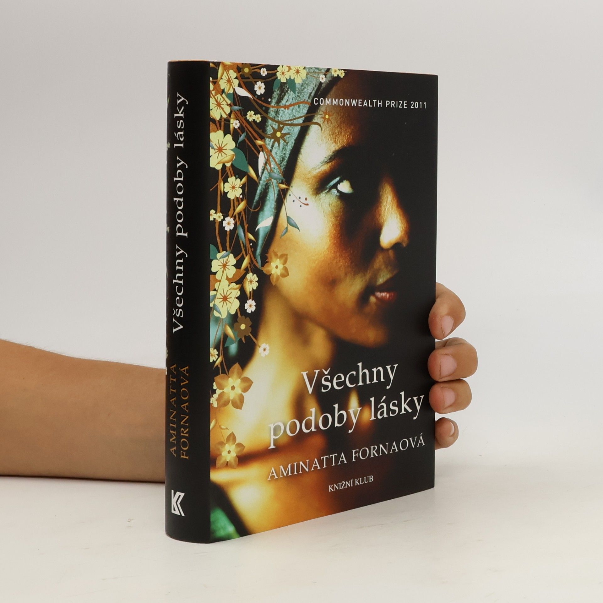 Aminatta Forna Všechny podoby lásky