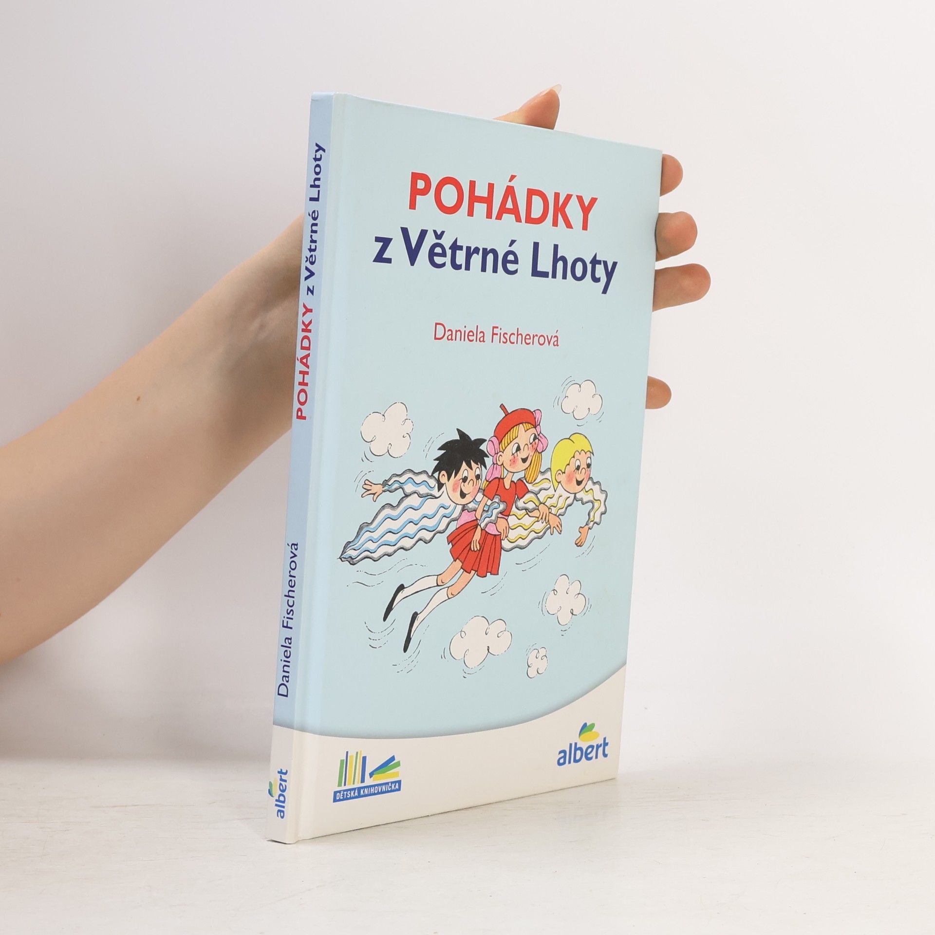 Daniela Fischer Pohádky z Větrné Lhoty