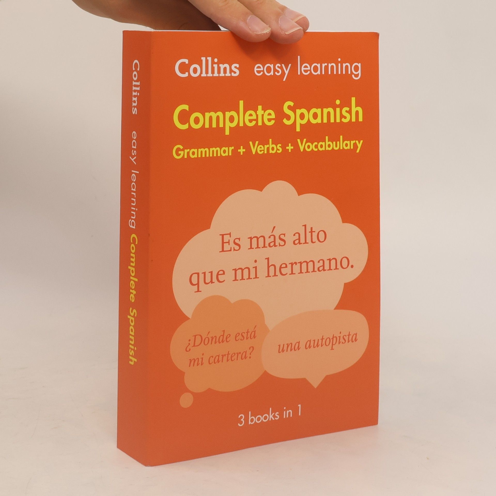 Collins Dictionaries Easy Learning Spanish Complete Grammar, Verbs and Vocabulary (3 books in 1)