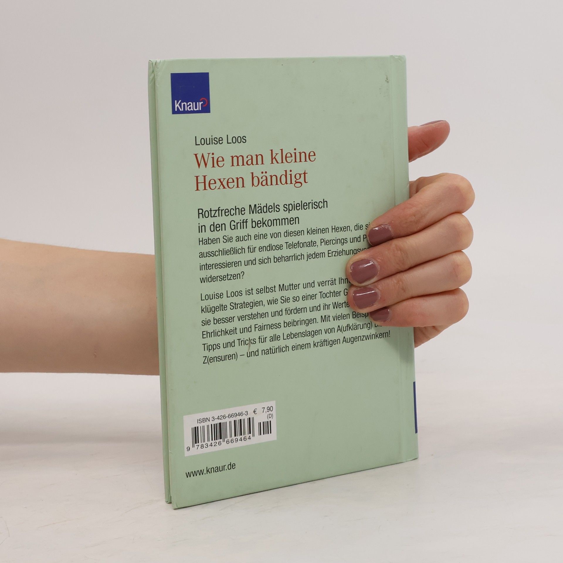 Luise Loos Wie man kleine Hexen bändigt