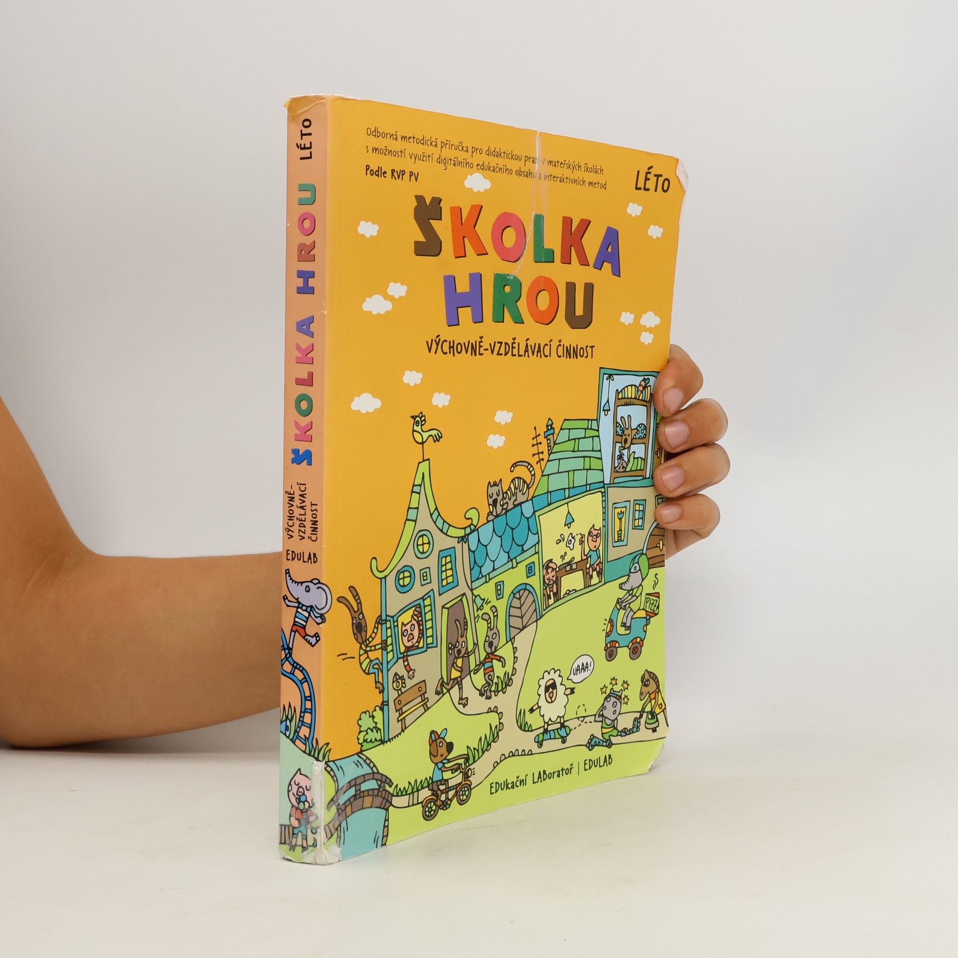 Jana Polendová Školka hrou: výchovně vzdělávací činnost