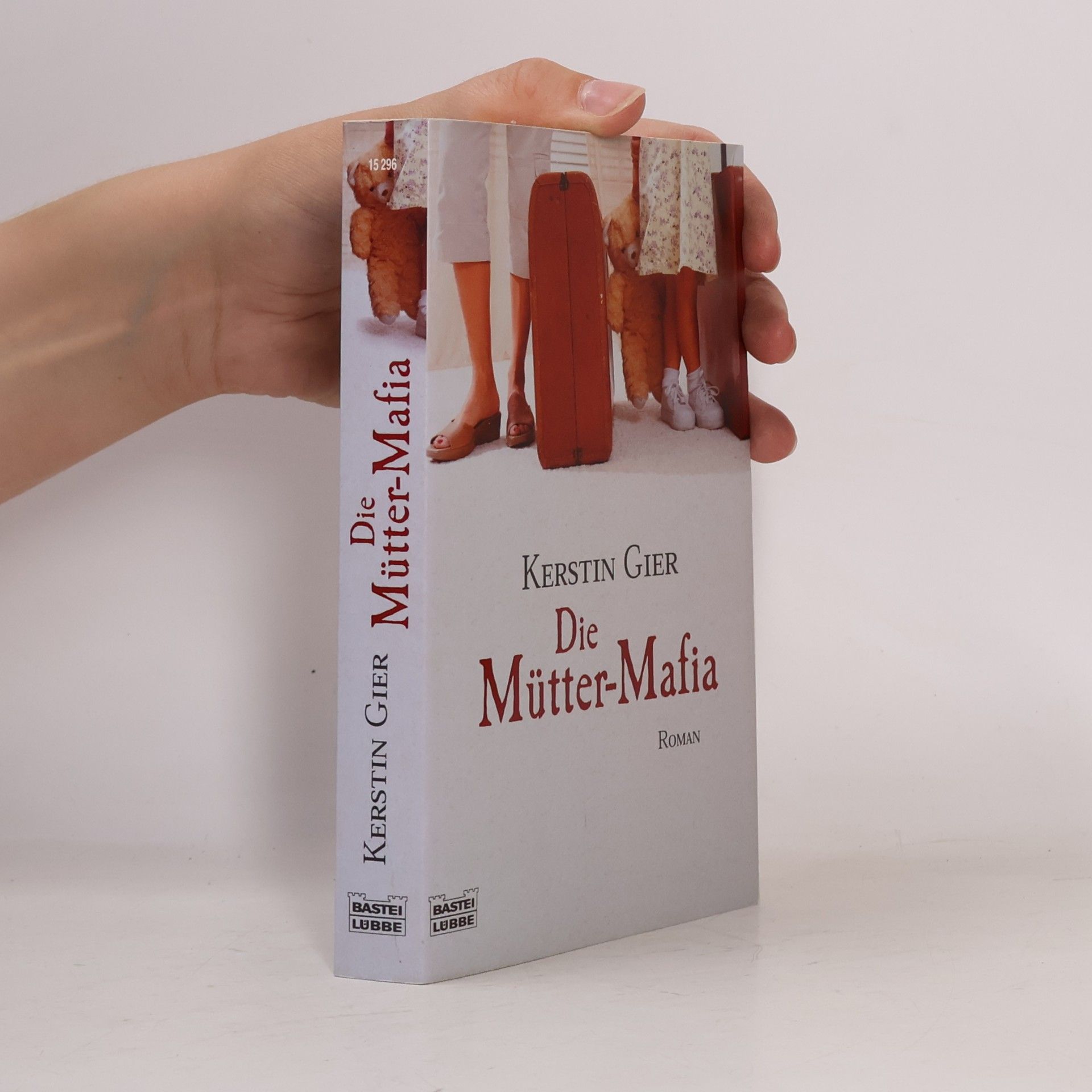 Kerstin Gier Die Mütter-Mafia