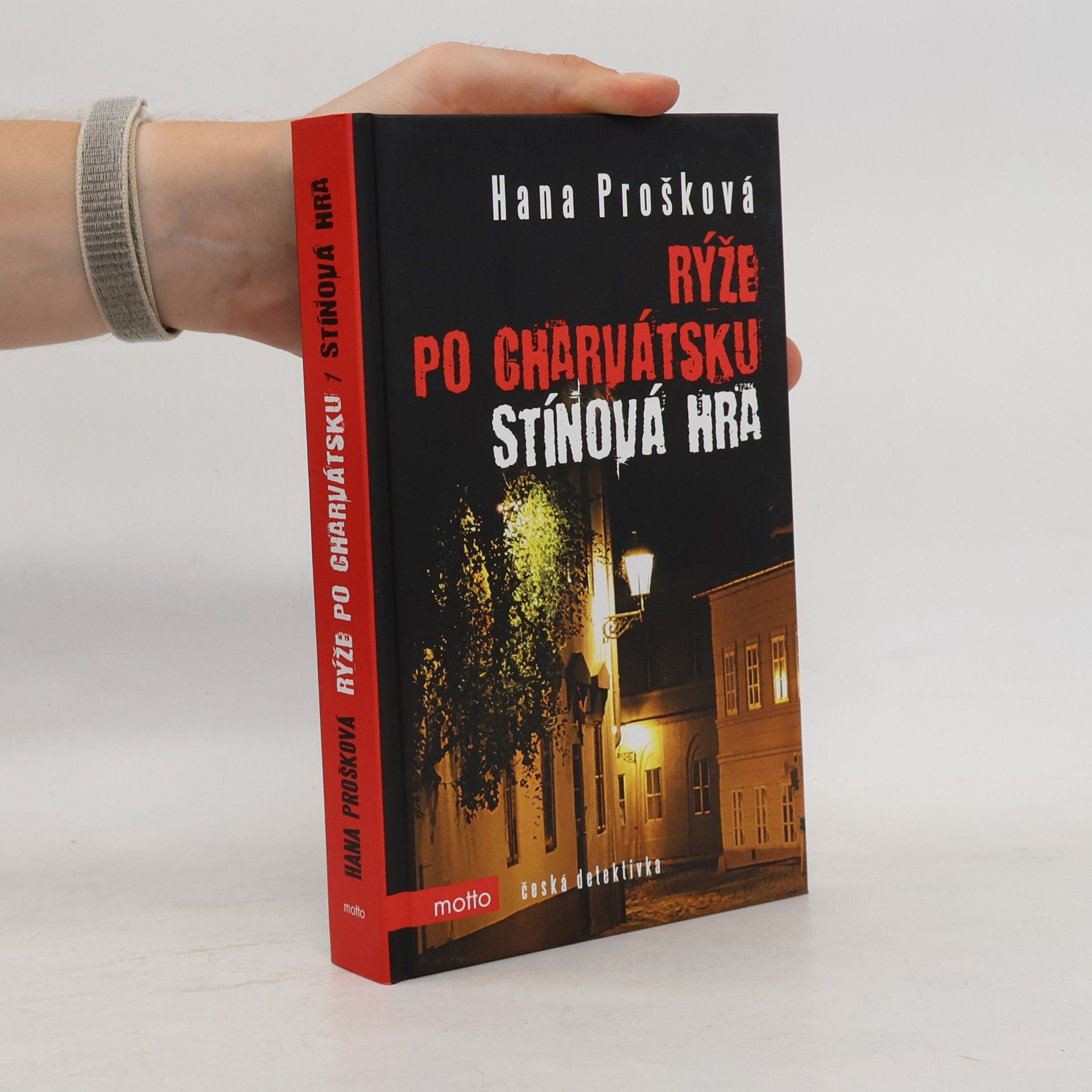 Hana Prošková Rýže po charvátsku. Stínová hra