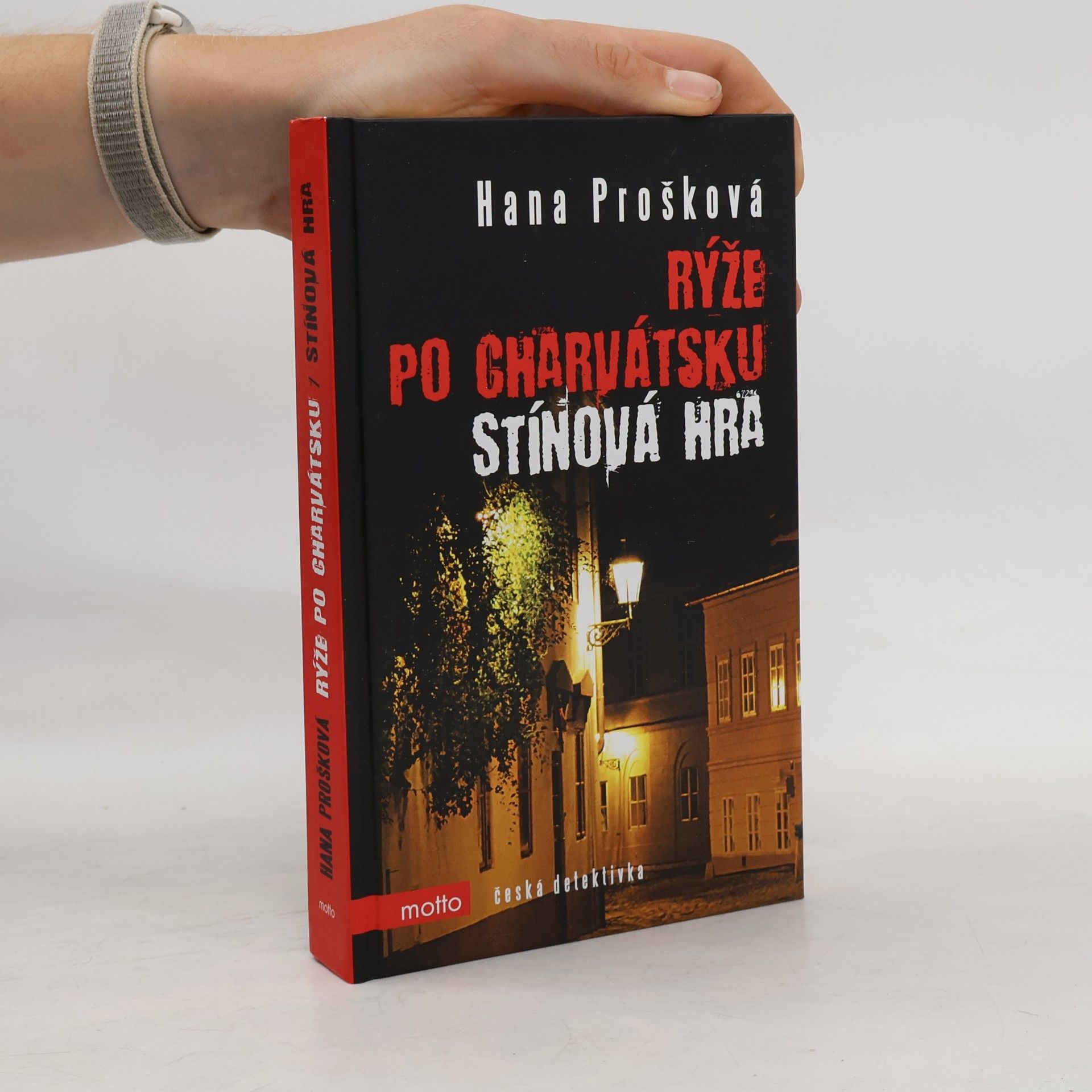 Hana Prošková Rýže po charvátsku. Stínová hra