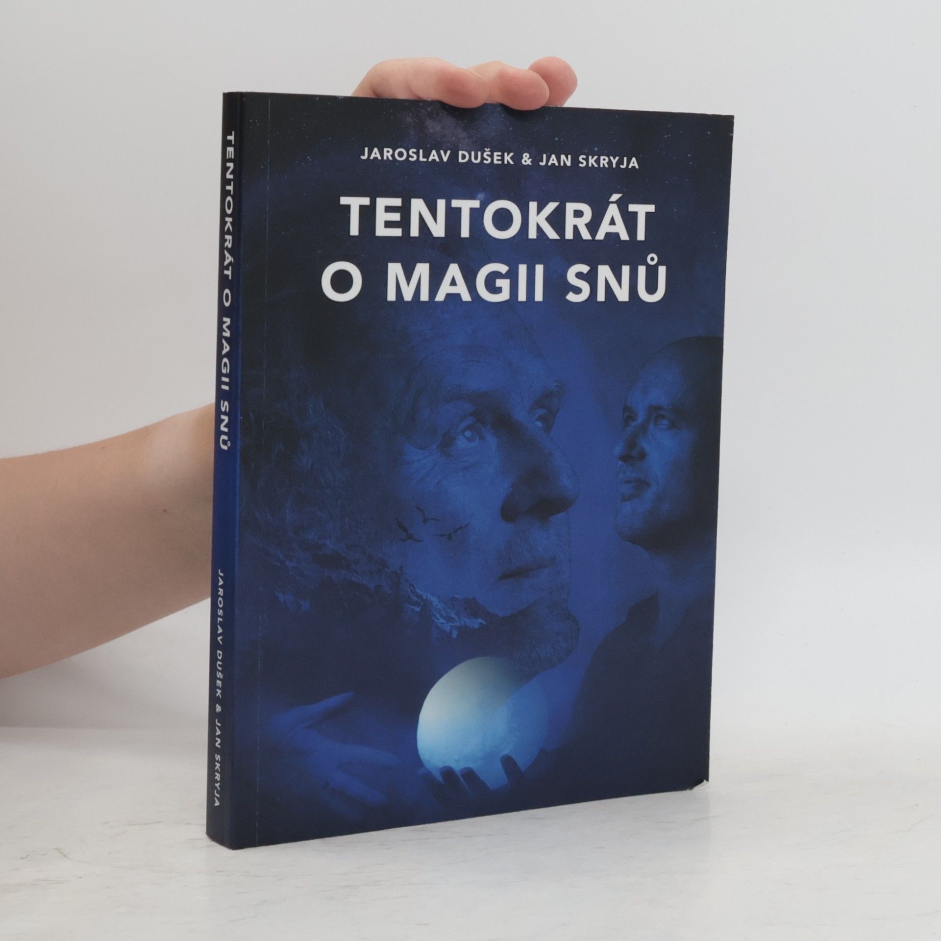 Jan Skryja Tentokrát o magii snů