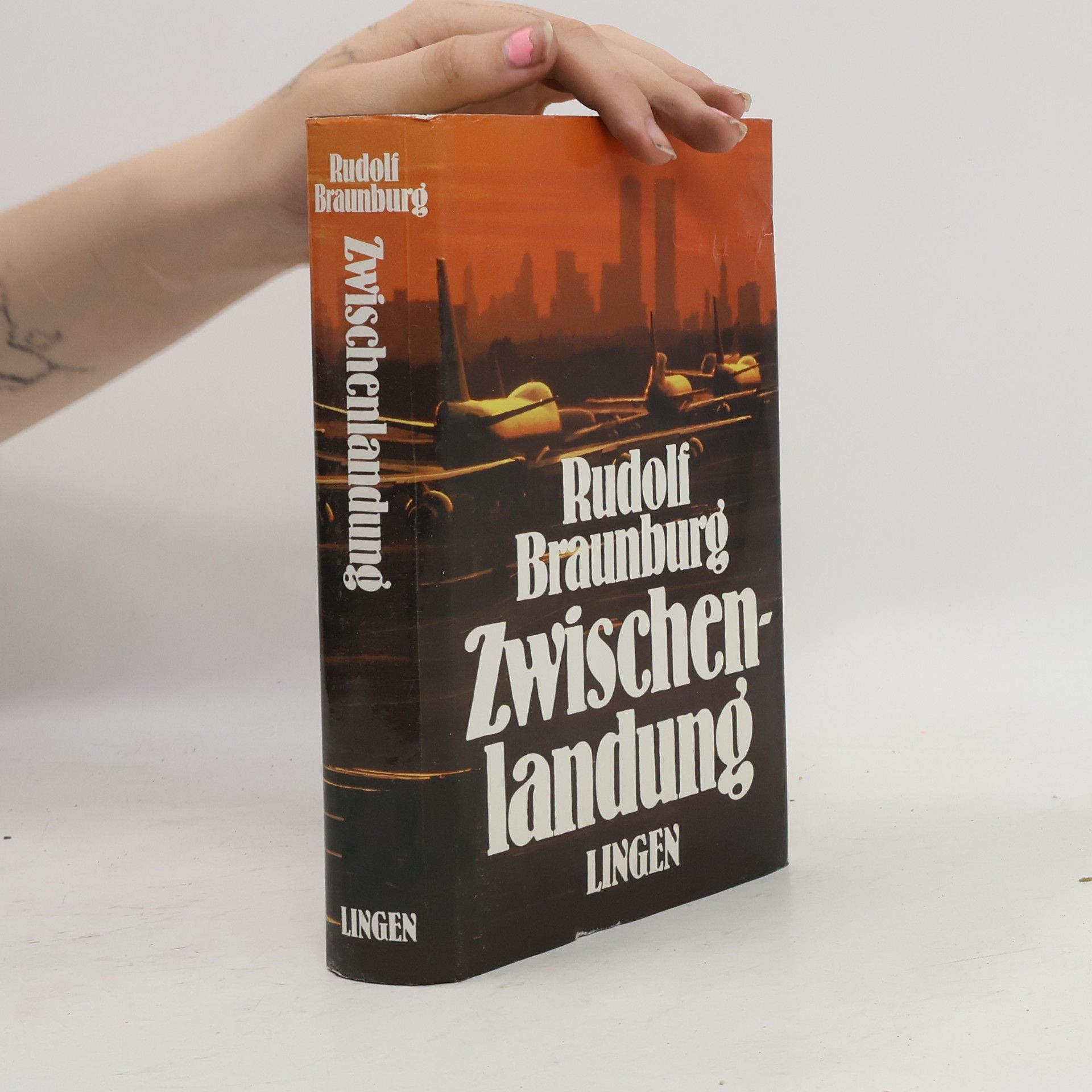 Rudolf Braunburg Zwischenlandung