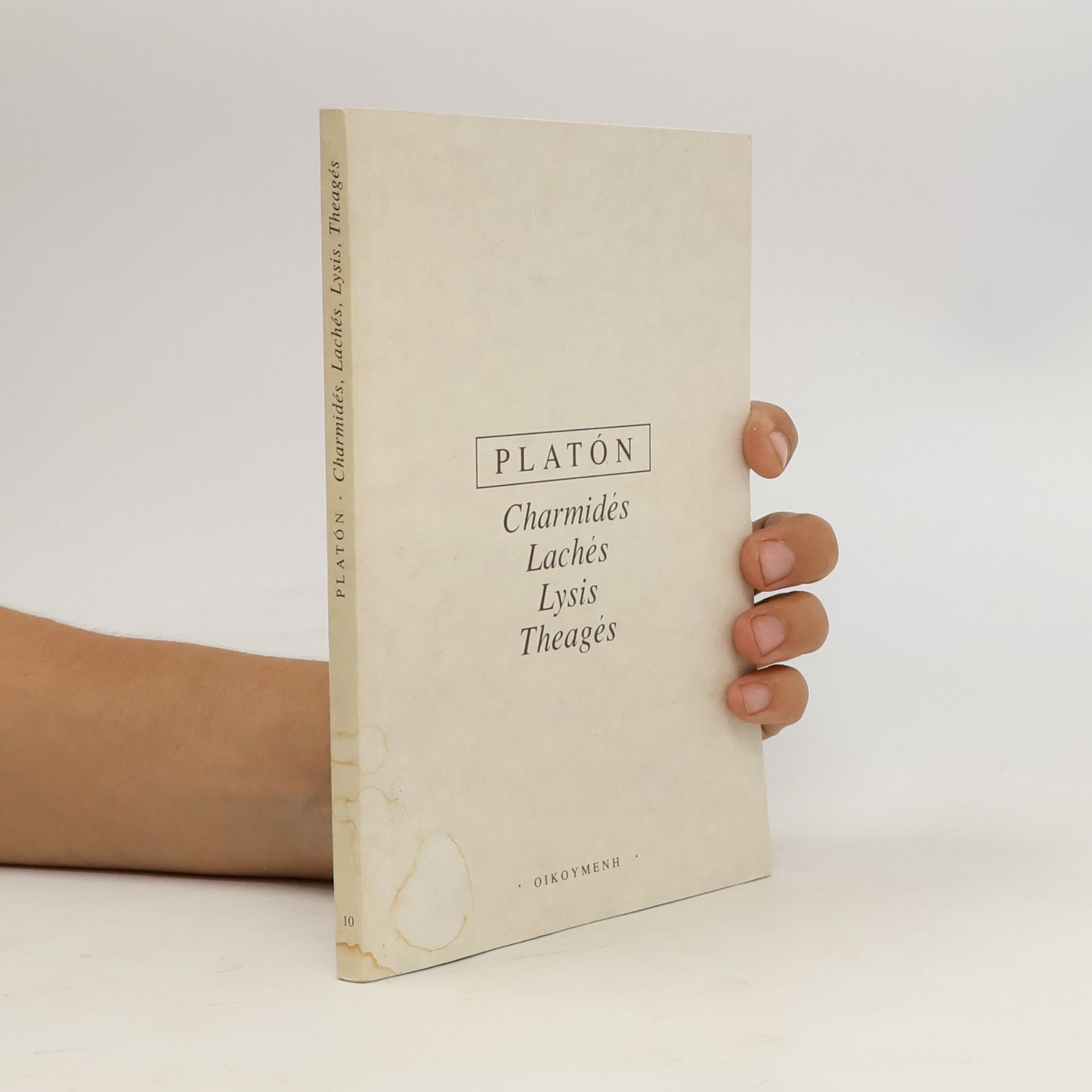 Platón Charmidés, Lachés, Lysis, Theagés