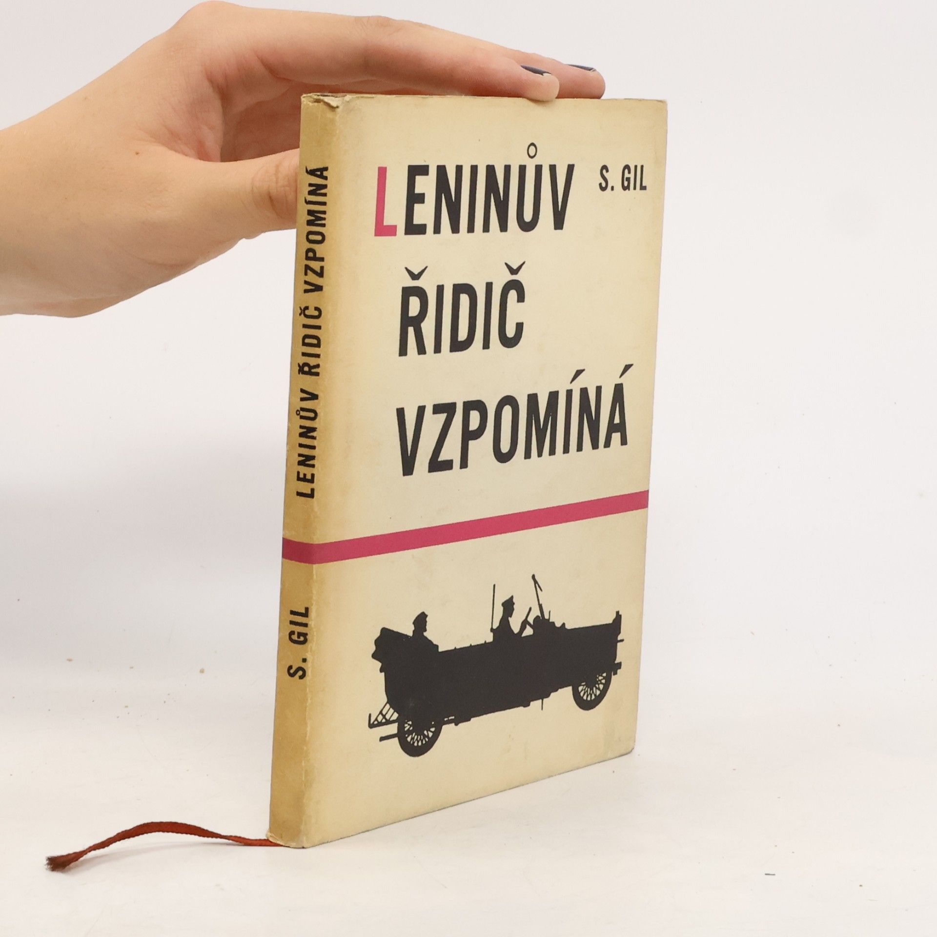 Stěpan Gil Leninův řidič vzpomíná