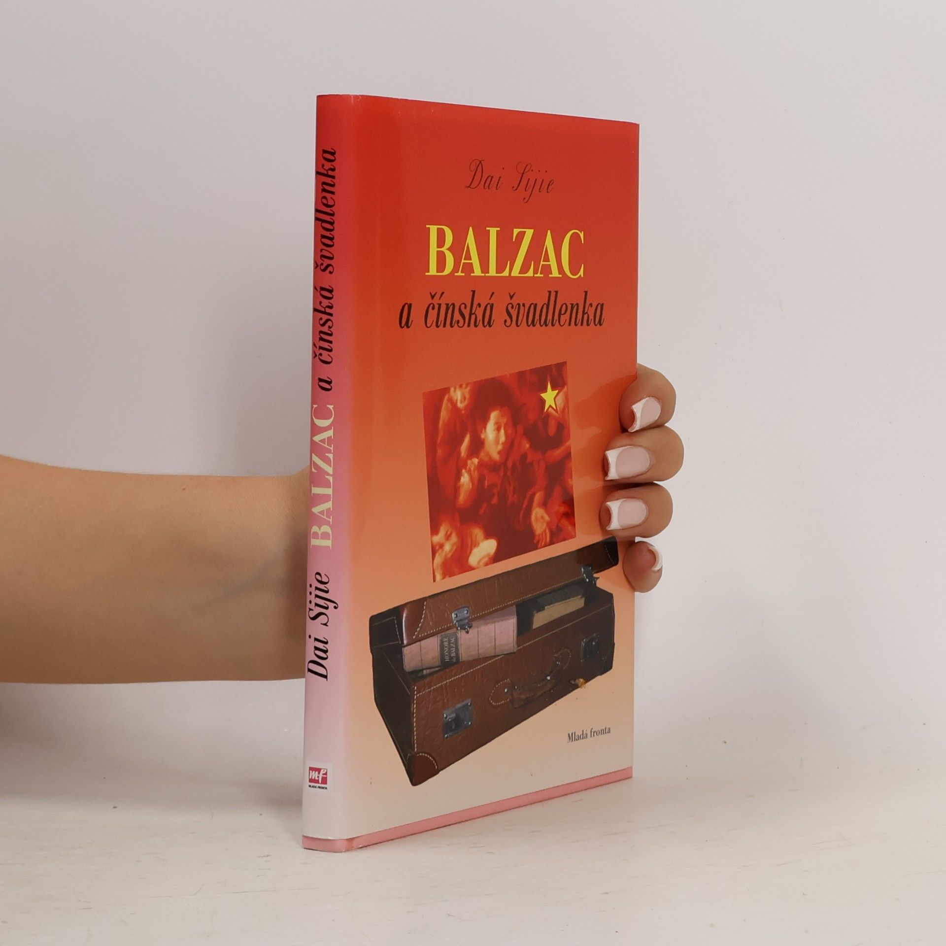 Dai Sijie Balzac a čínská švadlenka