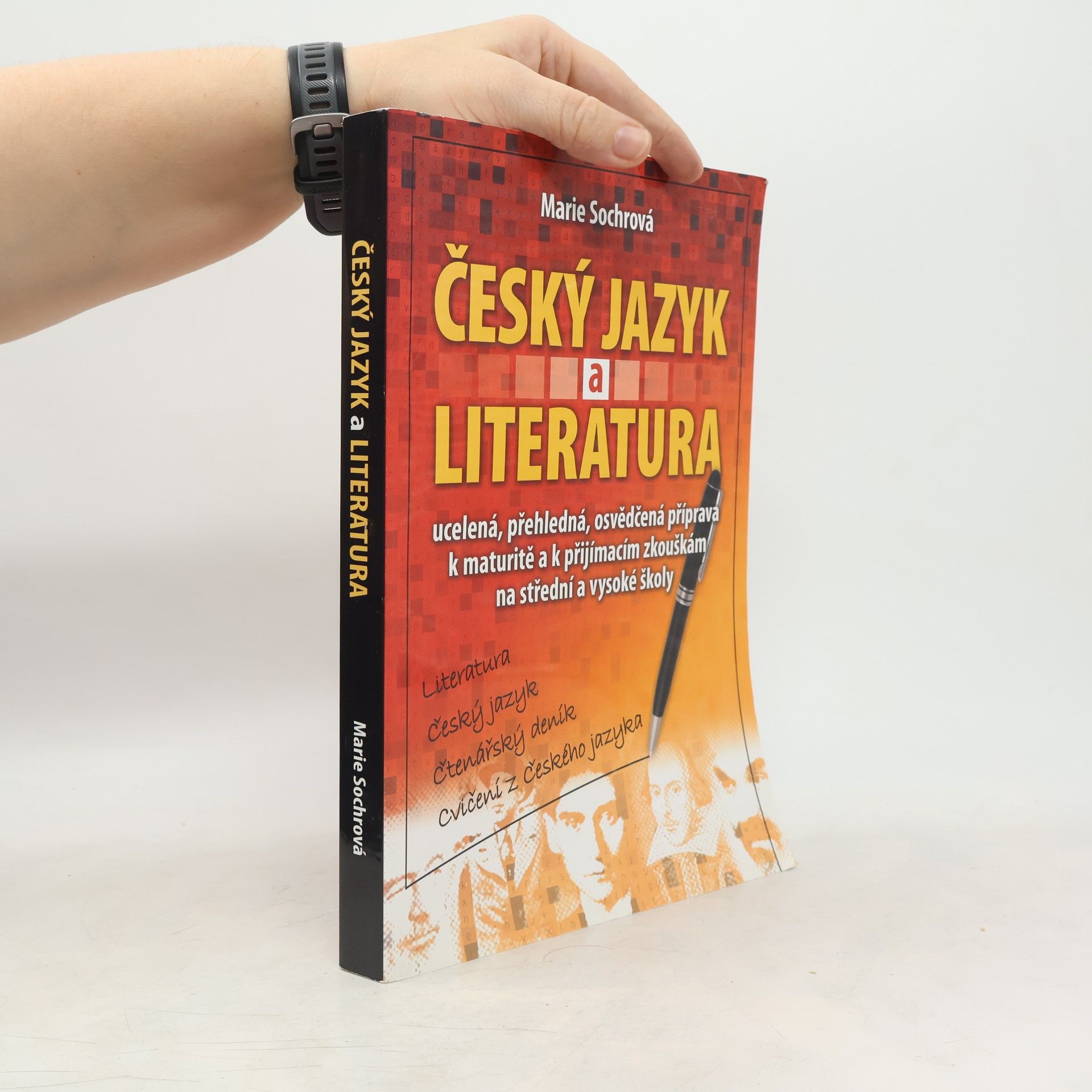 Marie Sochrová Český jazyk a literatura. Literatura, český jazyk, čtenářský deník, cvičení z českého jazyka