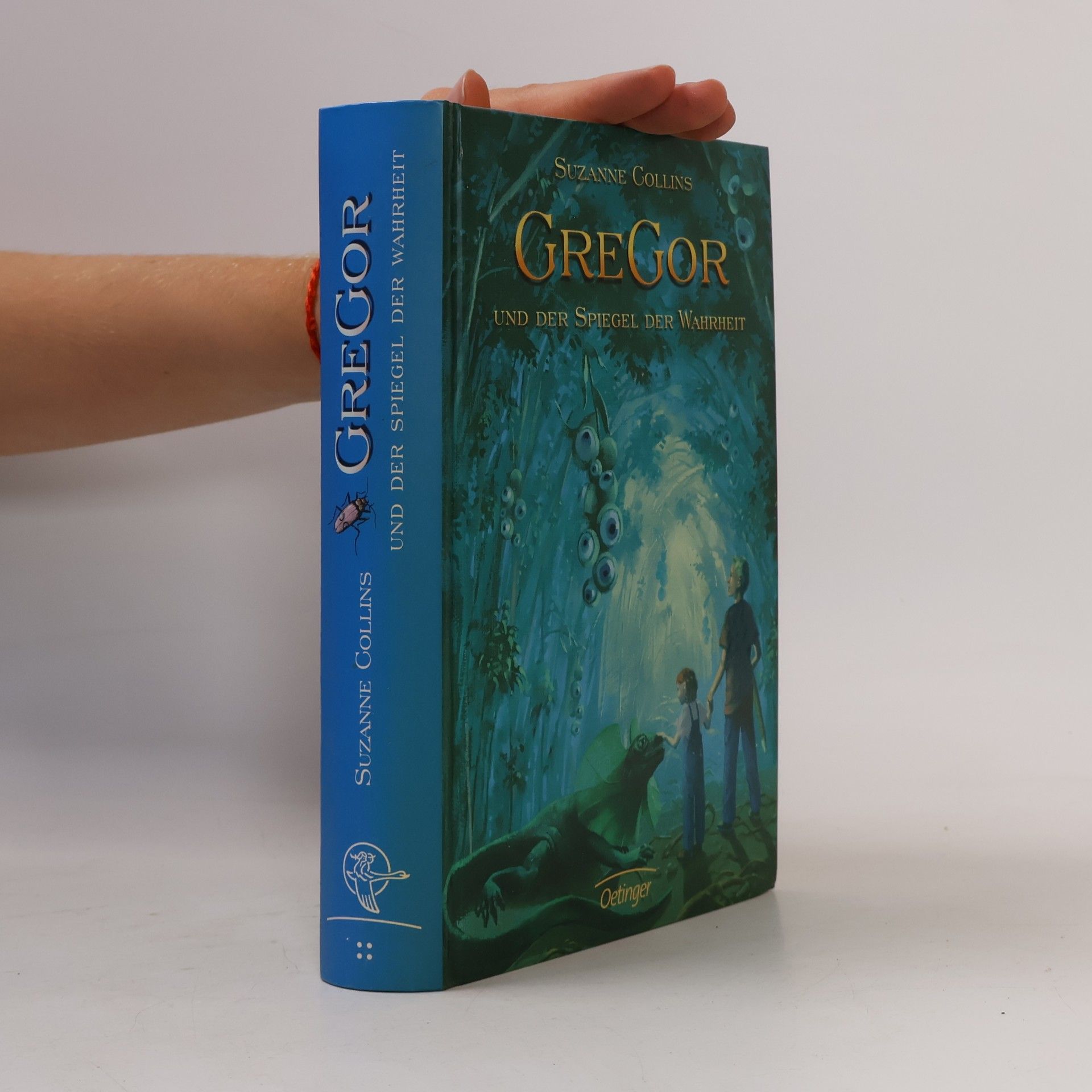 Suzanne Collins Gregor und der Spiegel der Wahrheit
