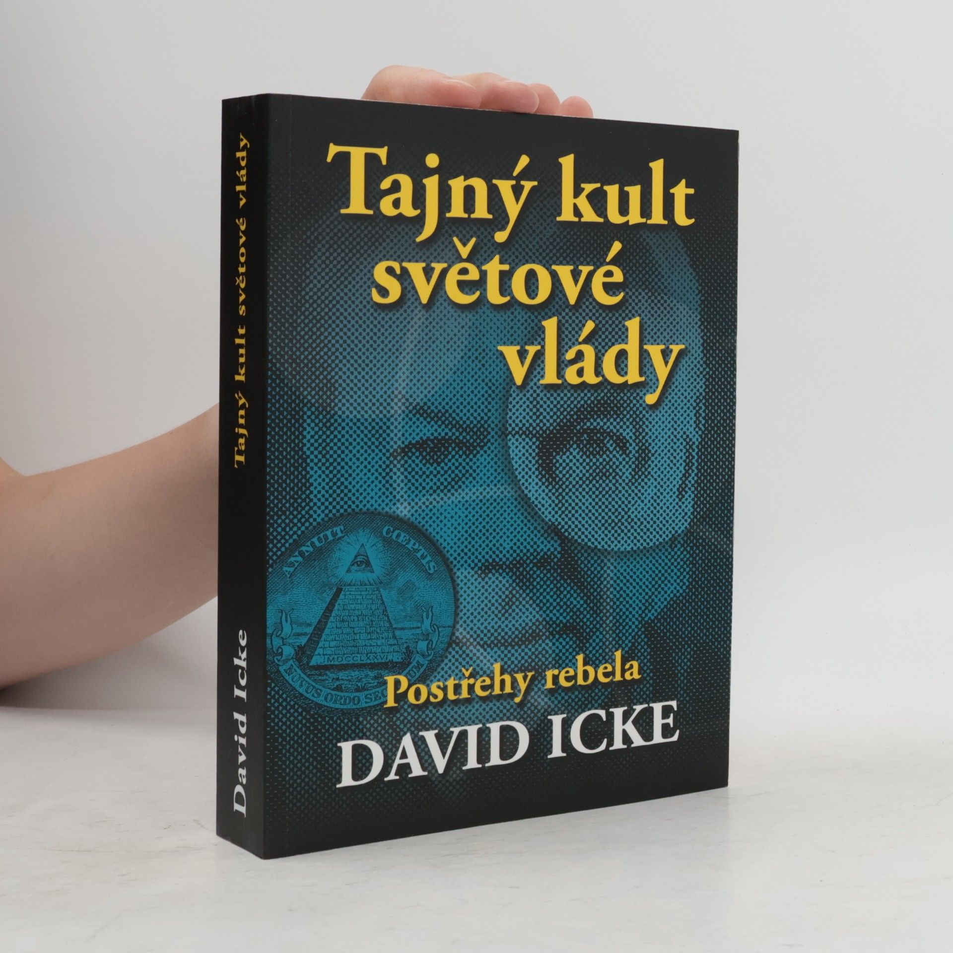 David Icke Tajný kult světové vlády