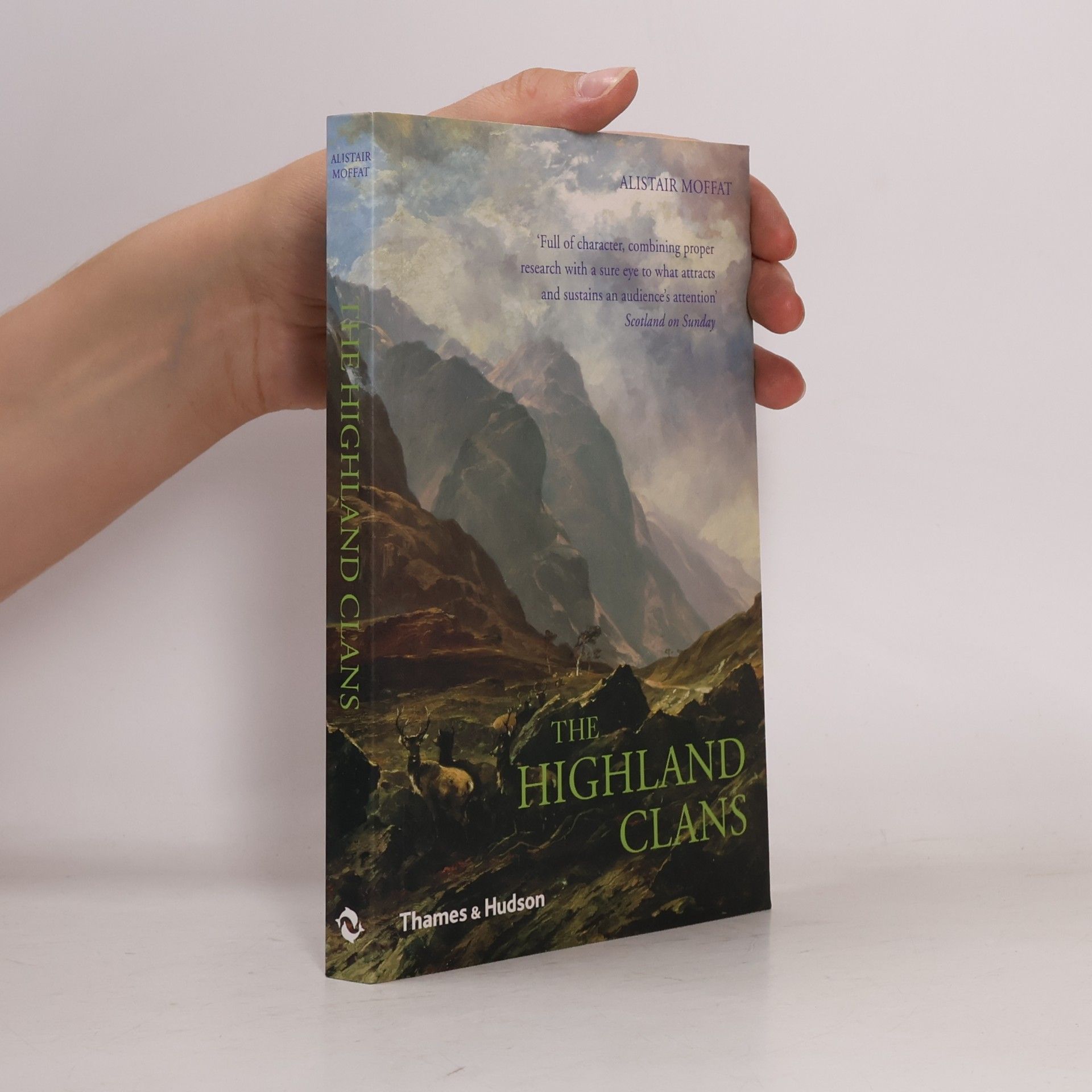 Alistair Moffat The Highland Clans