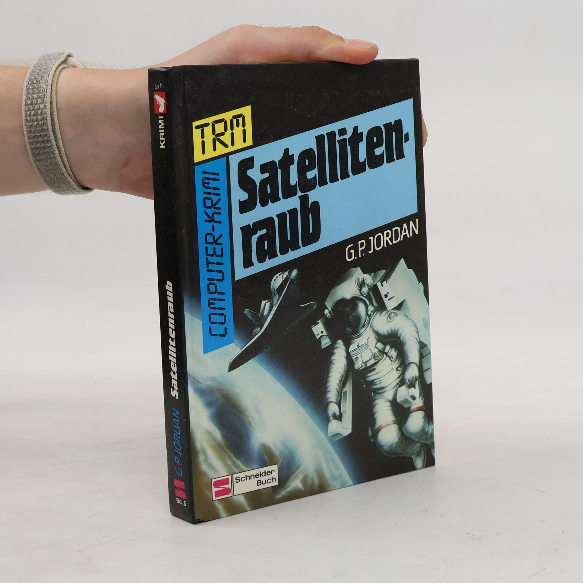 G. P. Jordan Computer- Krimi TRM V. Satellitenraub