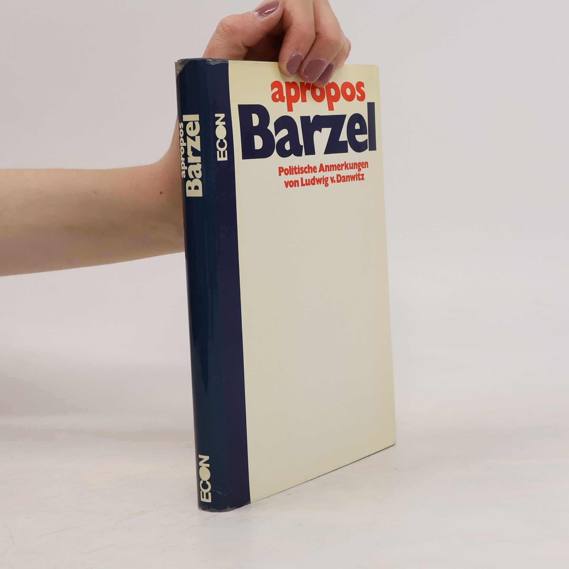 Ludwig von Danwitz Apropos Barzel