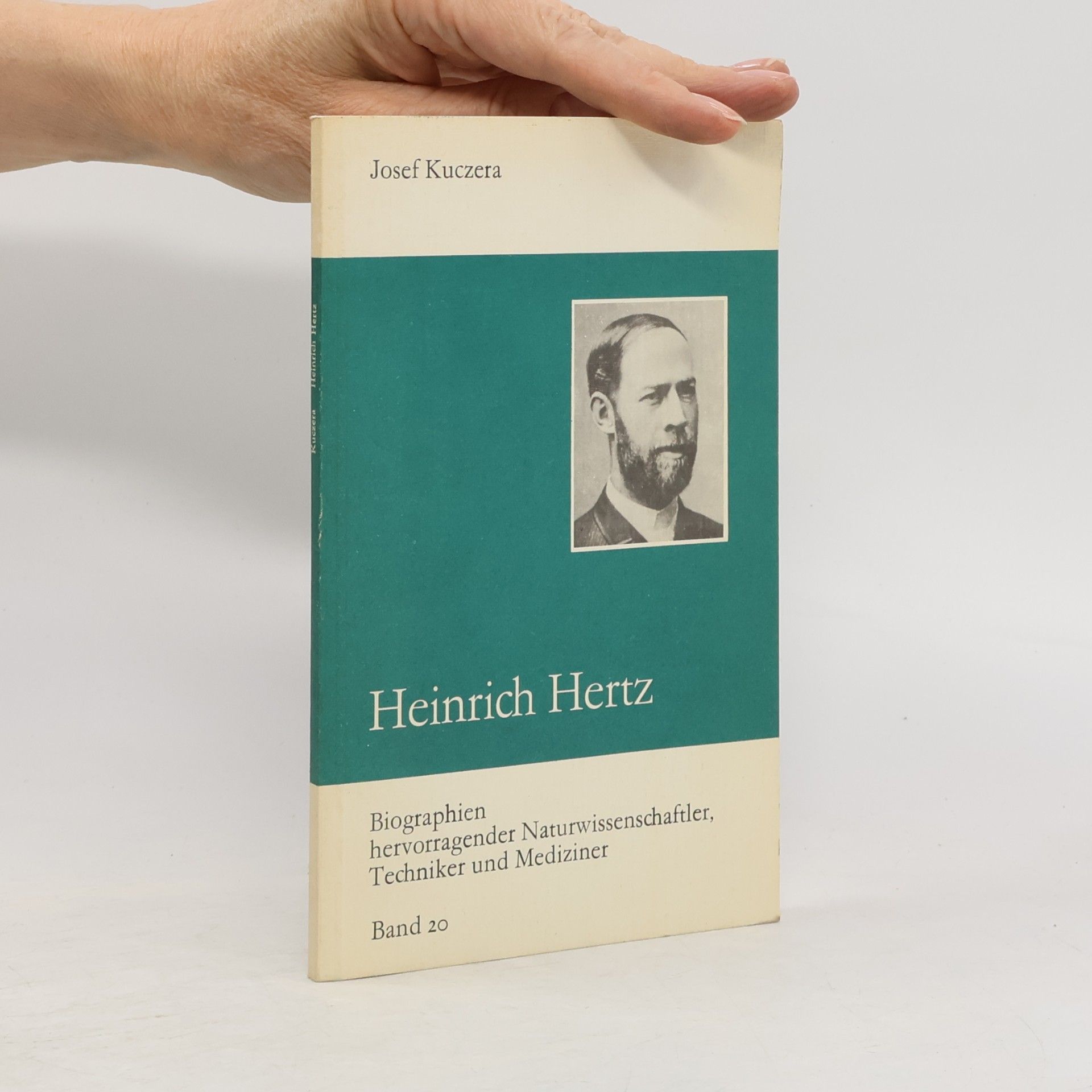 Josef Kuczera Heinrich Hertz