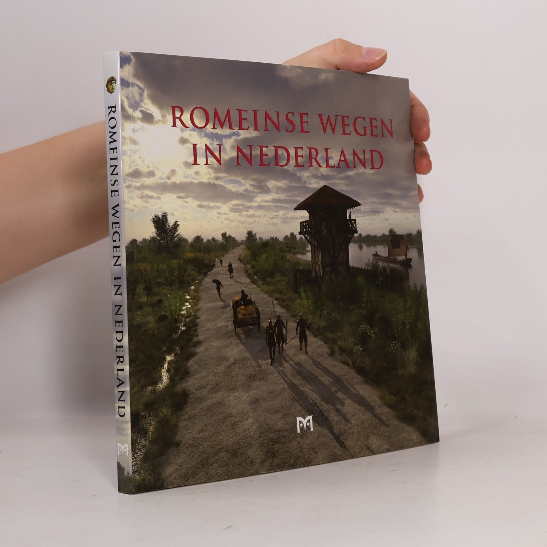 Erik Graafstal Romeinse Wegen in Nederland