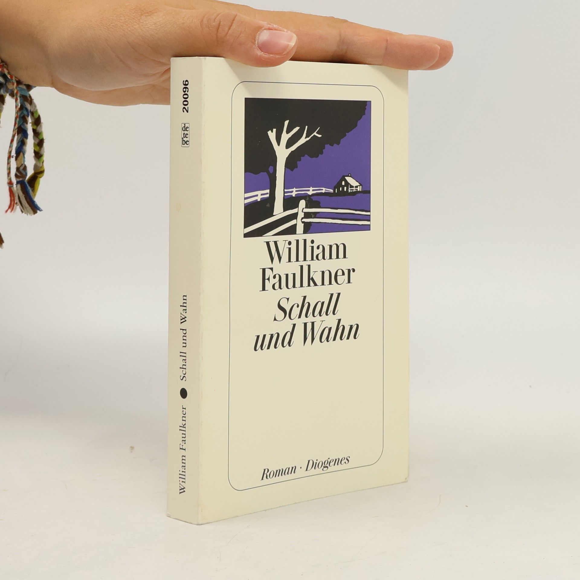William Faulkner Schall und Wahn