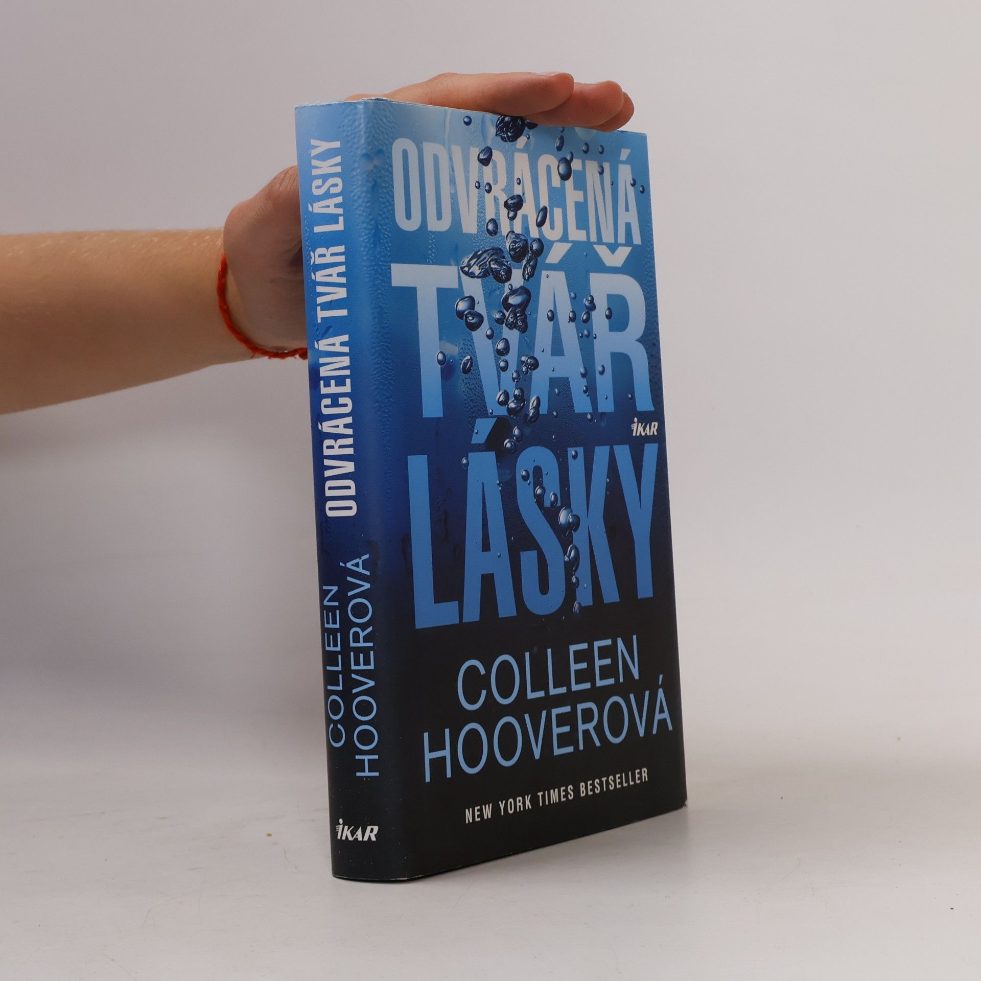 Colleen Hooverová Odvrácená tvář lásky