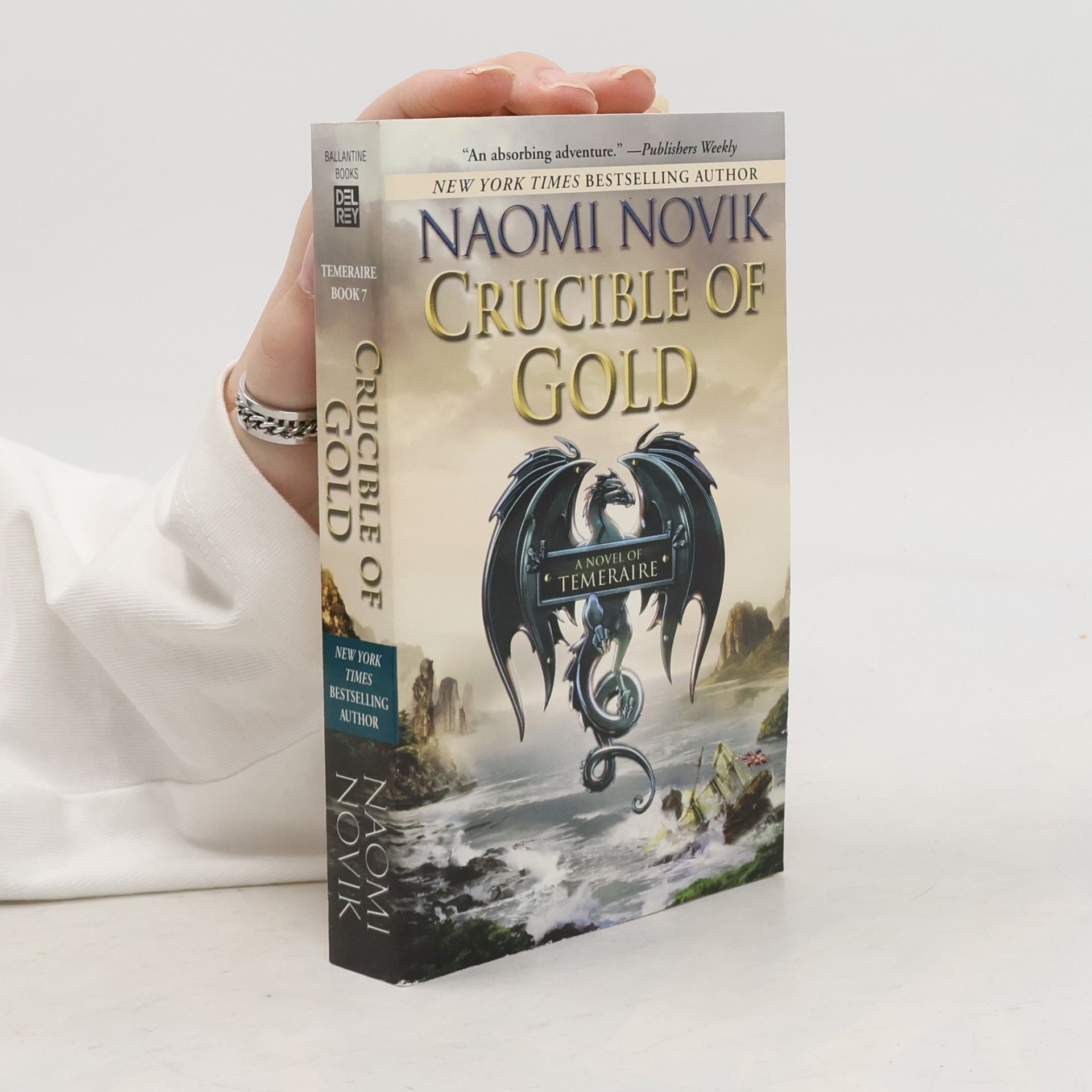 Naomi Novik Crucible of Gold