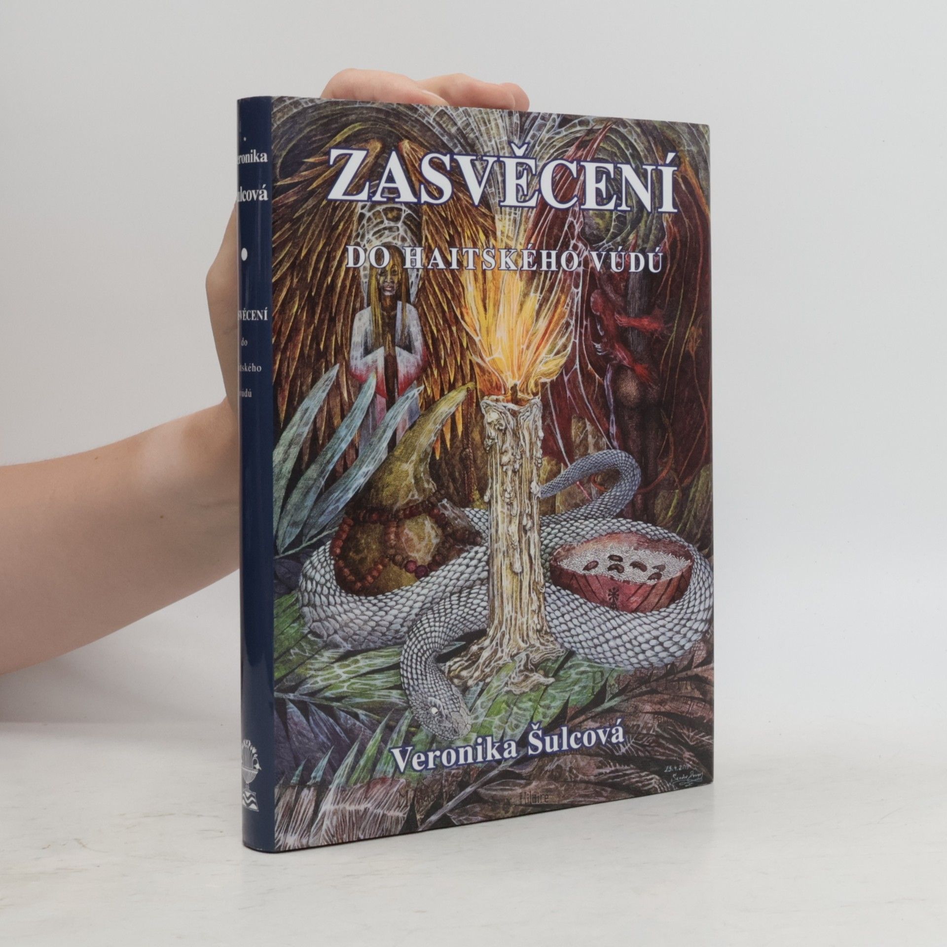 Veronika Šulcová Zasvěcení do haitského vúdú