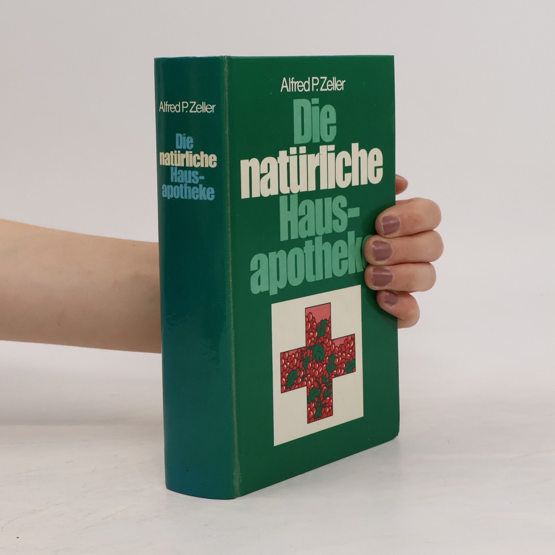 Die natürliche Hausapotheke