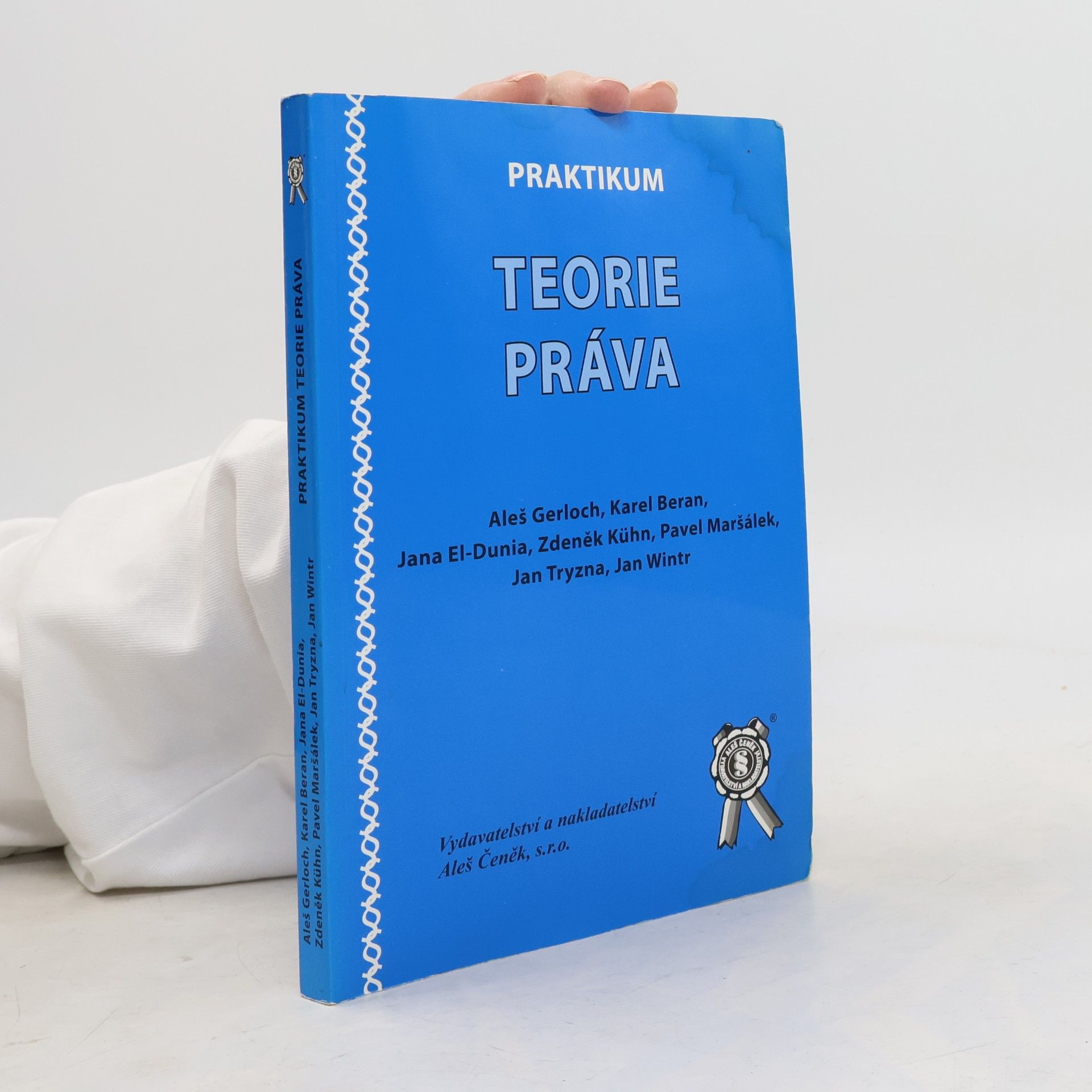Aleš Gerloch Praktikum teorie práva