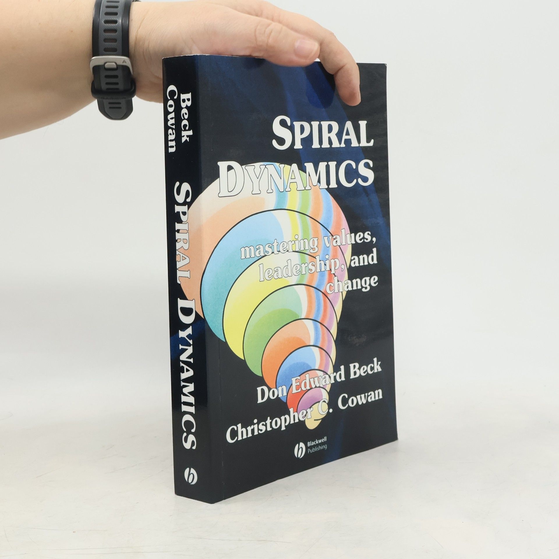Various authors Spiral dynamics: mastering values, leadership, and change
