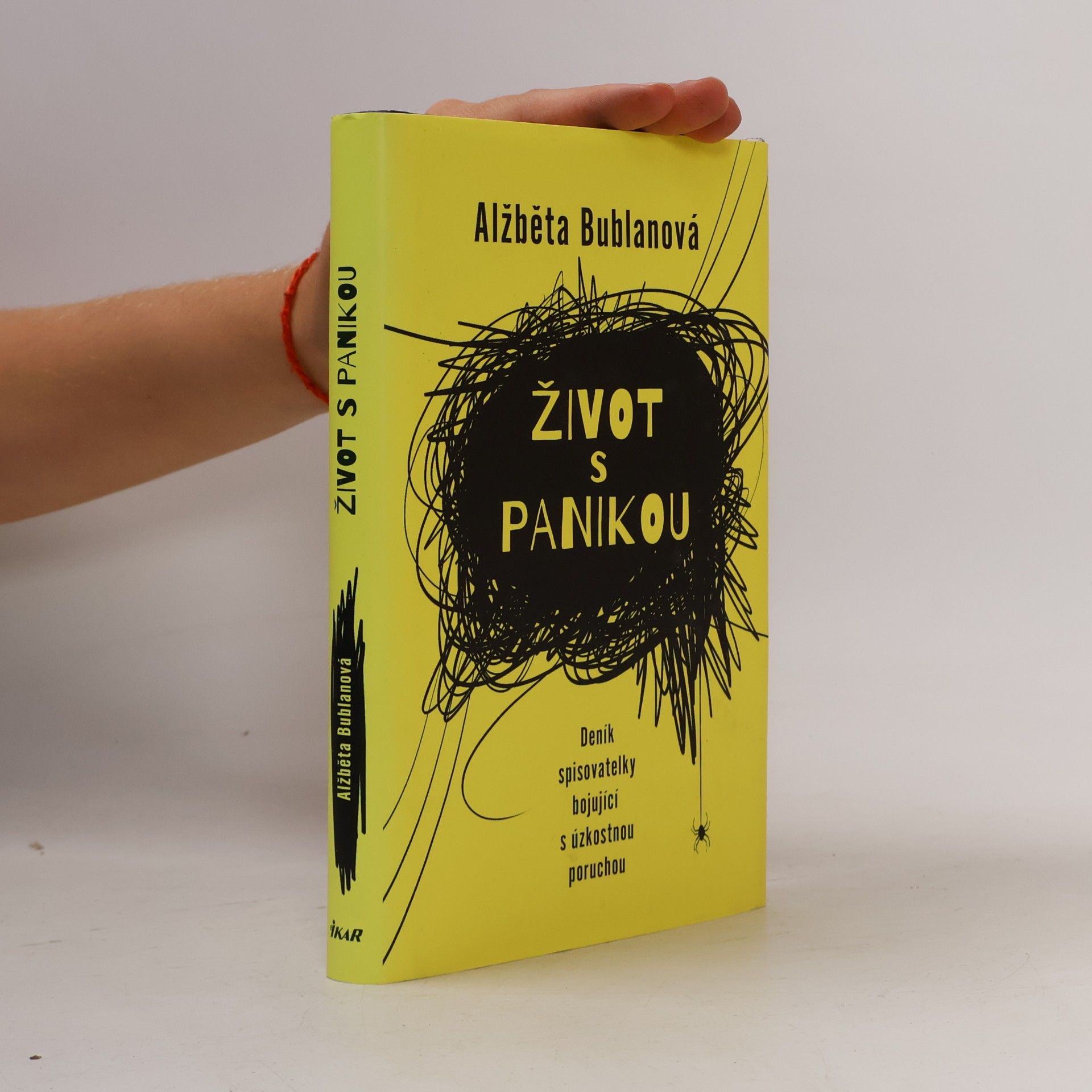 Život s panikou. Deník spisovatelky bojující z úzkostnou poruchou