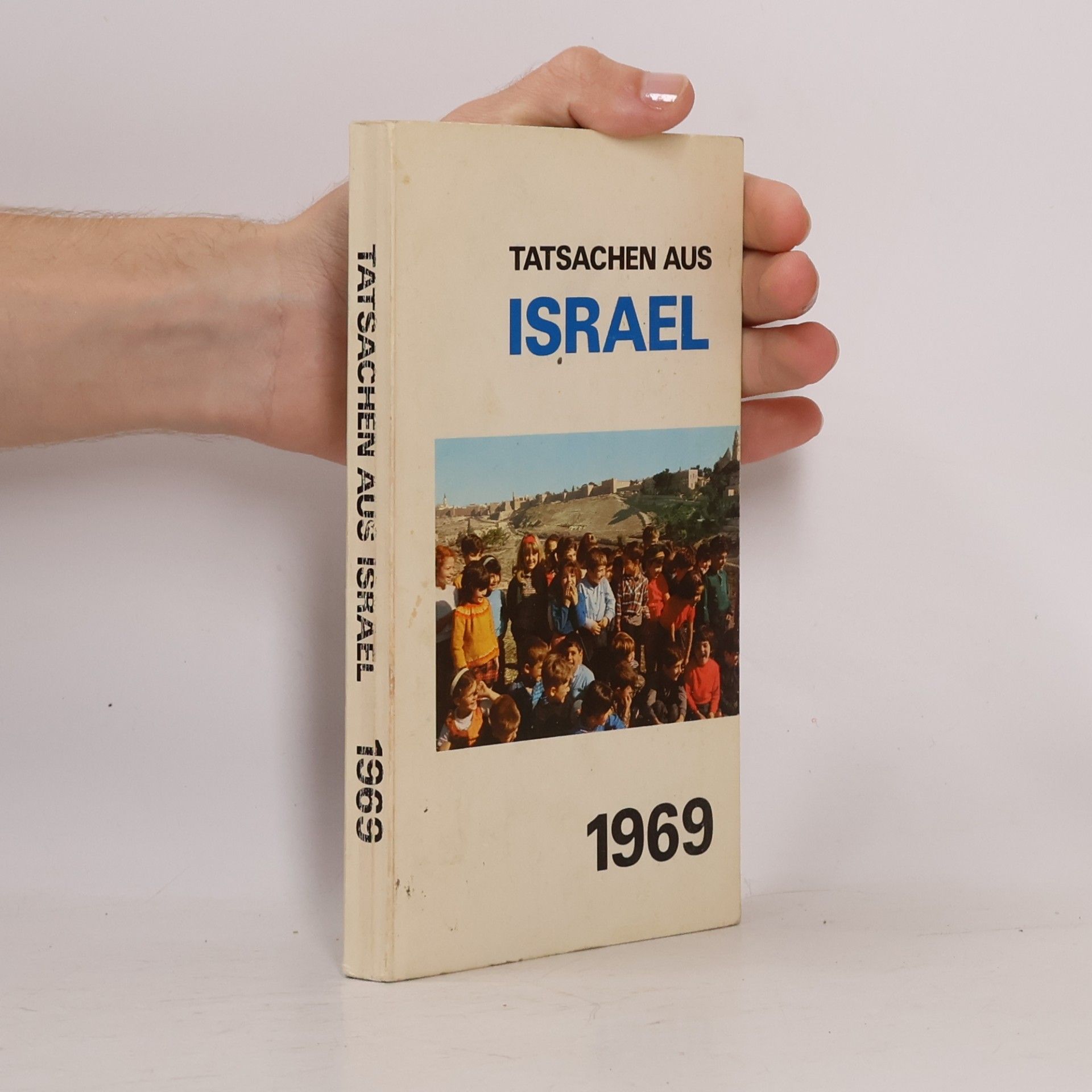kolektiv Tatsachen aus Israel 1969