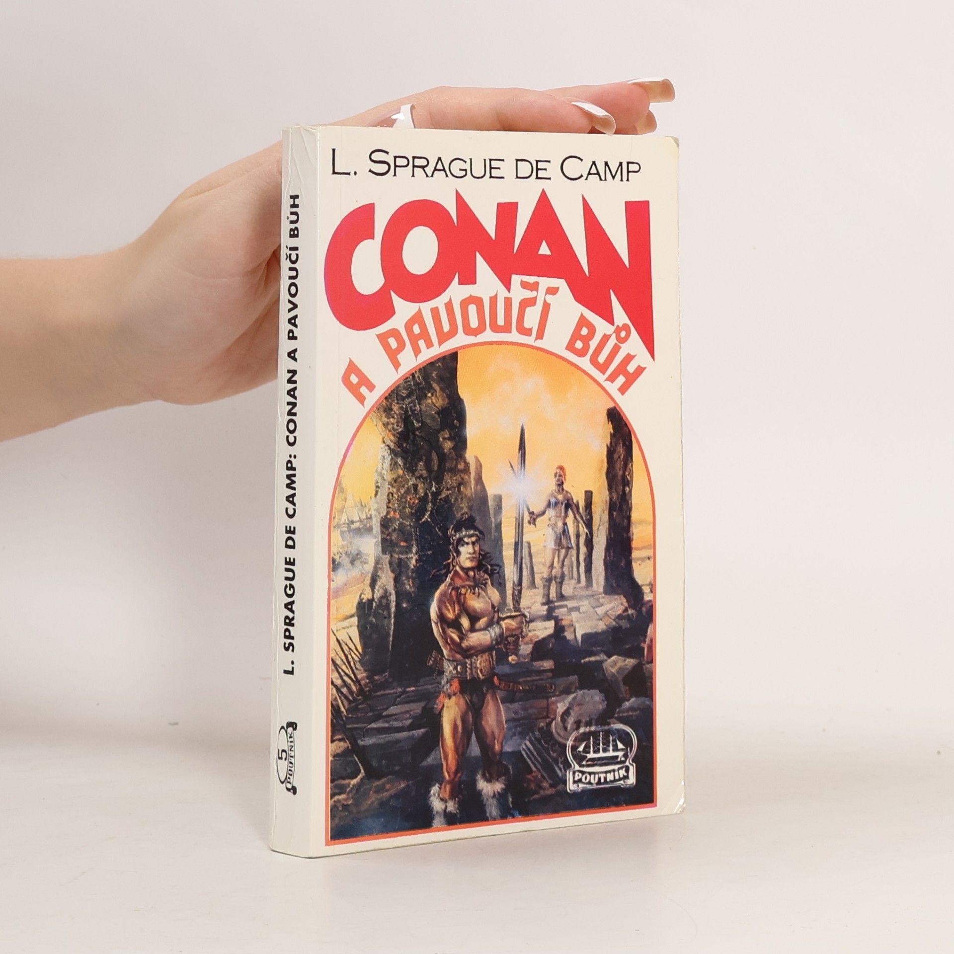 Lyon Sprague de Camp Conan a pavoučí bůh