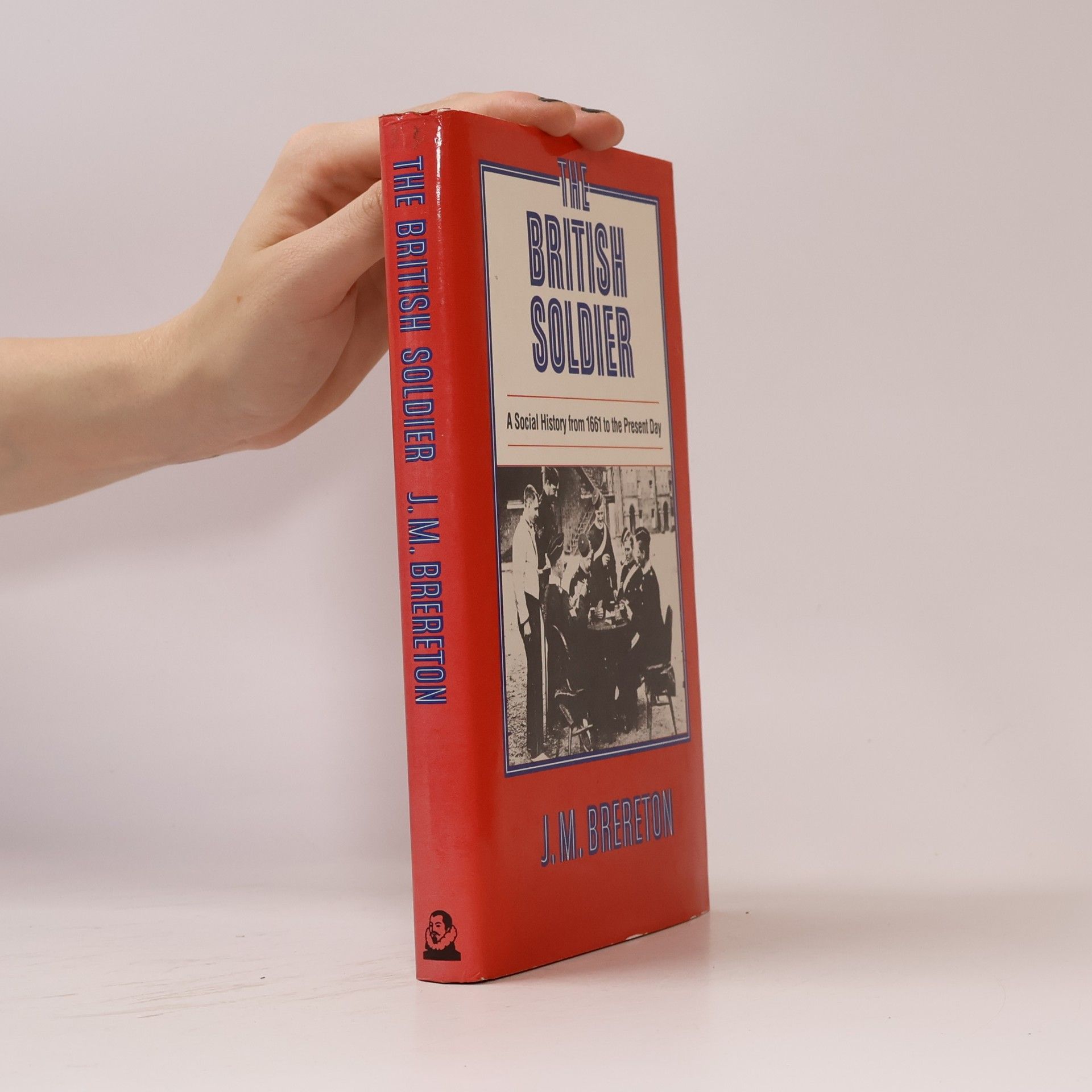 J. M. Brereton The British Soldier