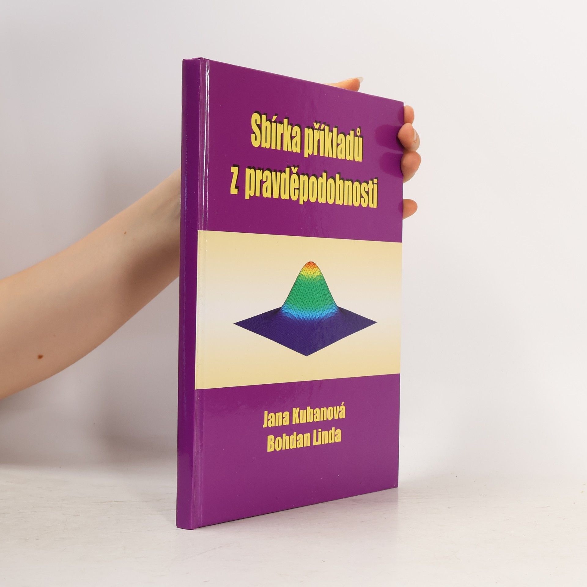 Jana Kubanová Sbírka příkladů z pravděpodobnosti