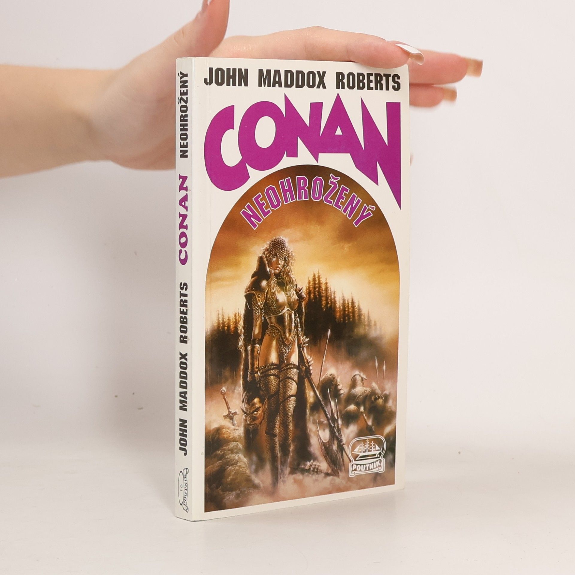 John Maddox Roberts Conan neohrožený