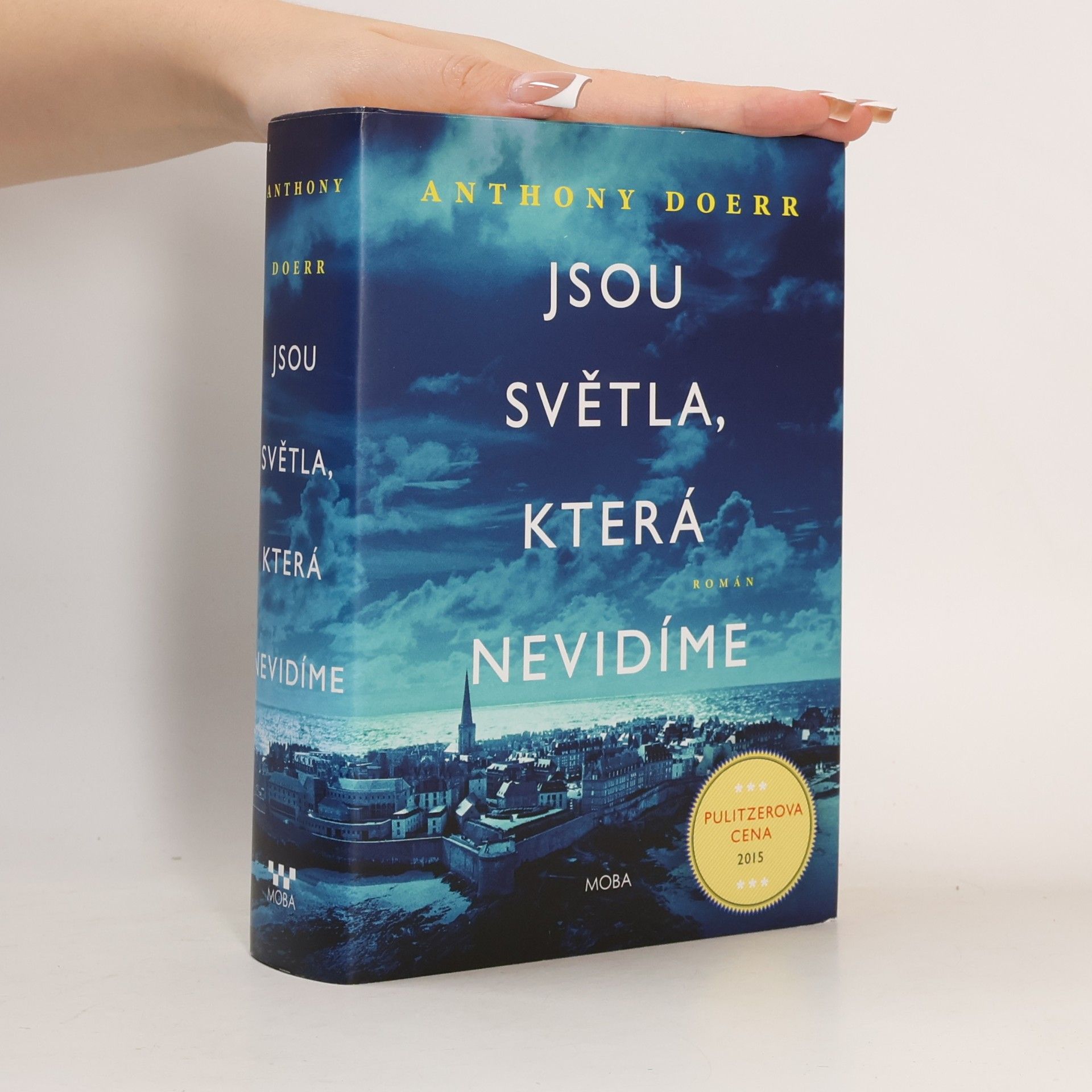 Anthony Doerr Jsou světla, která nevidíme