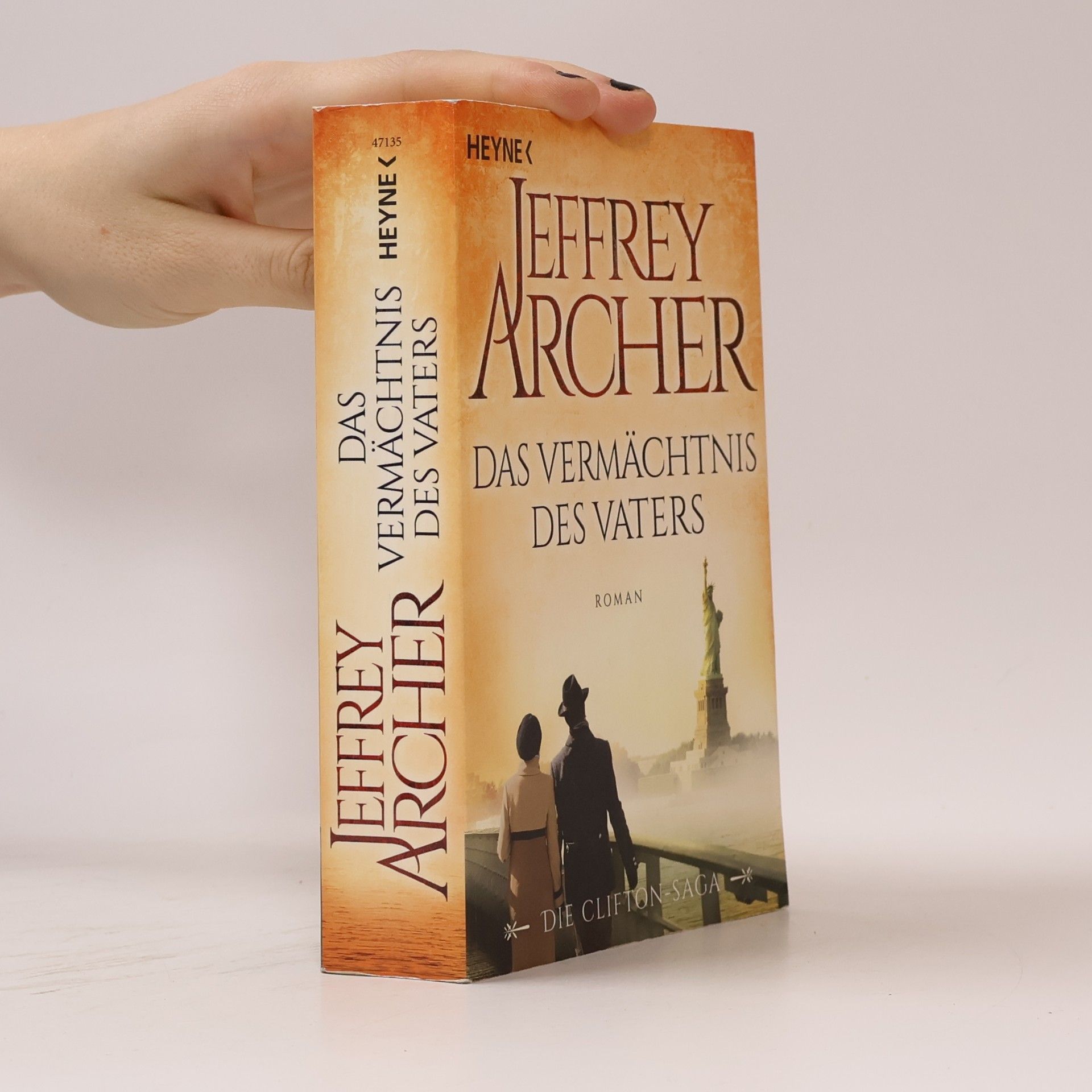 Jeffrey Archer Das Vermächtnis des Vaters