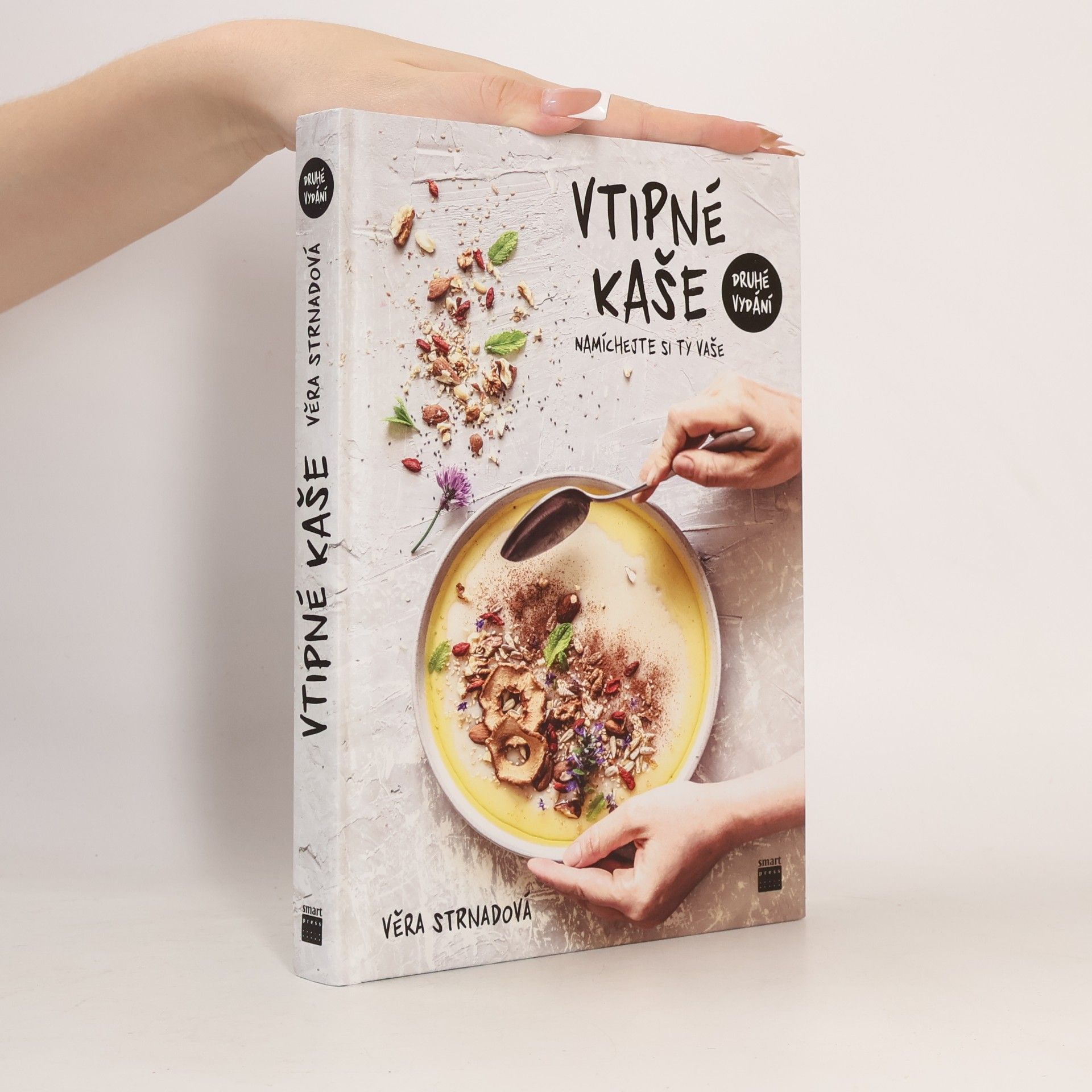 Věra Strnadová Vtipné kaše - Namíchejte si ty vaše