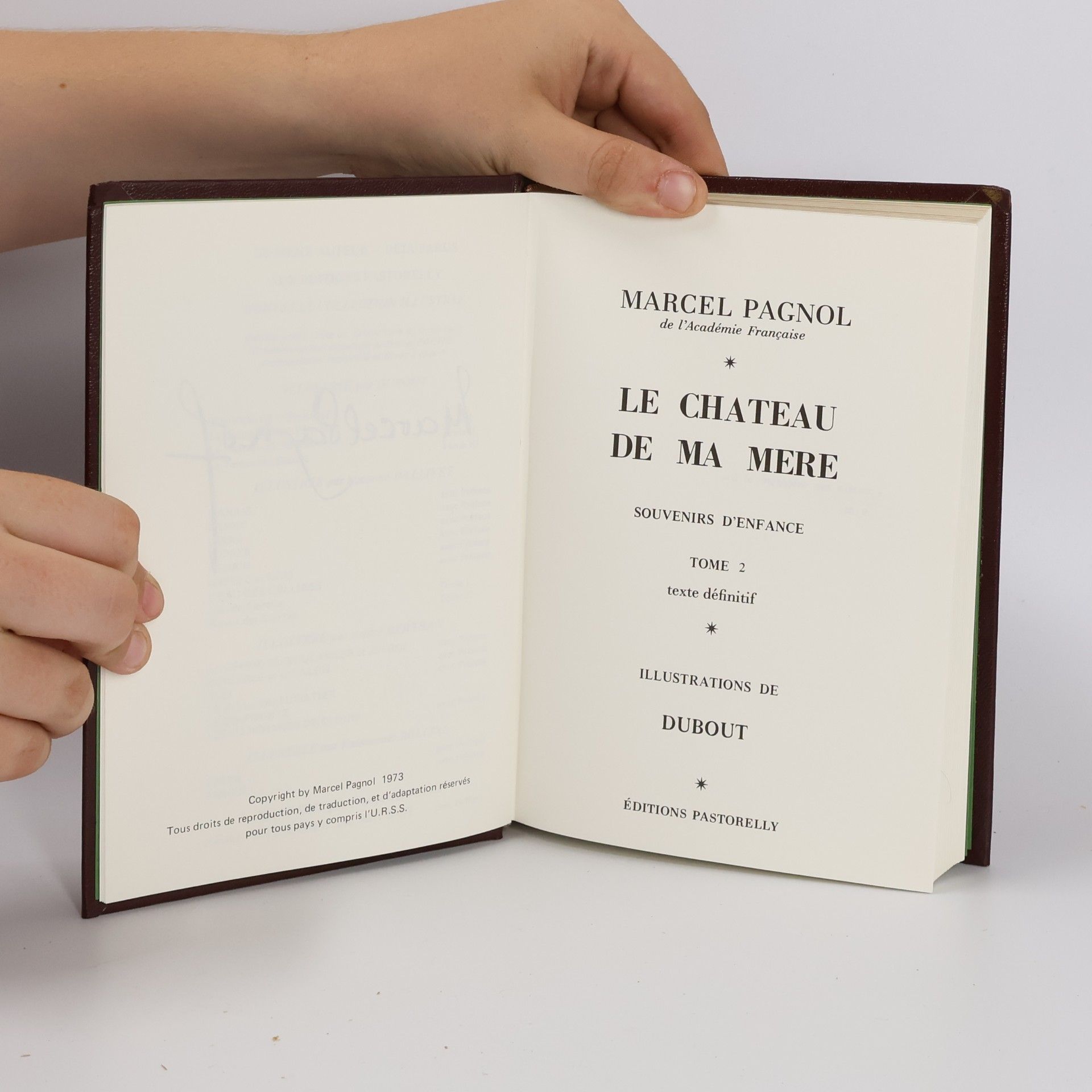Marcel Pagnol Le Château de ma mère. Tome 2