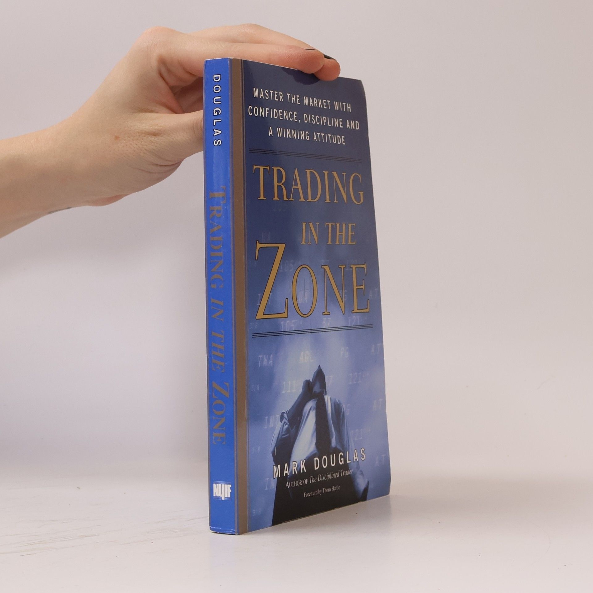 Mark Douglas Trading in the Zone