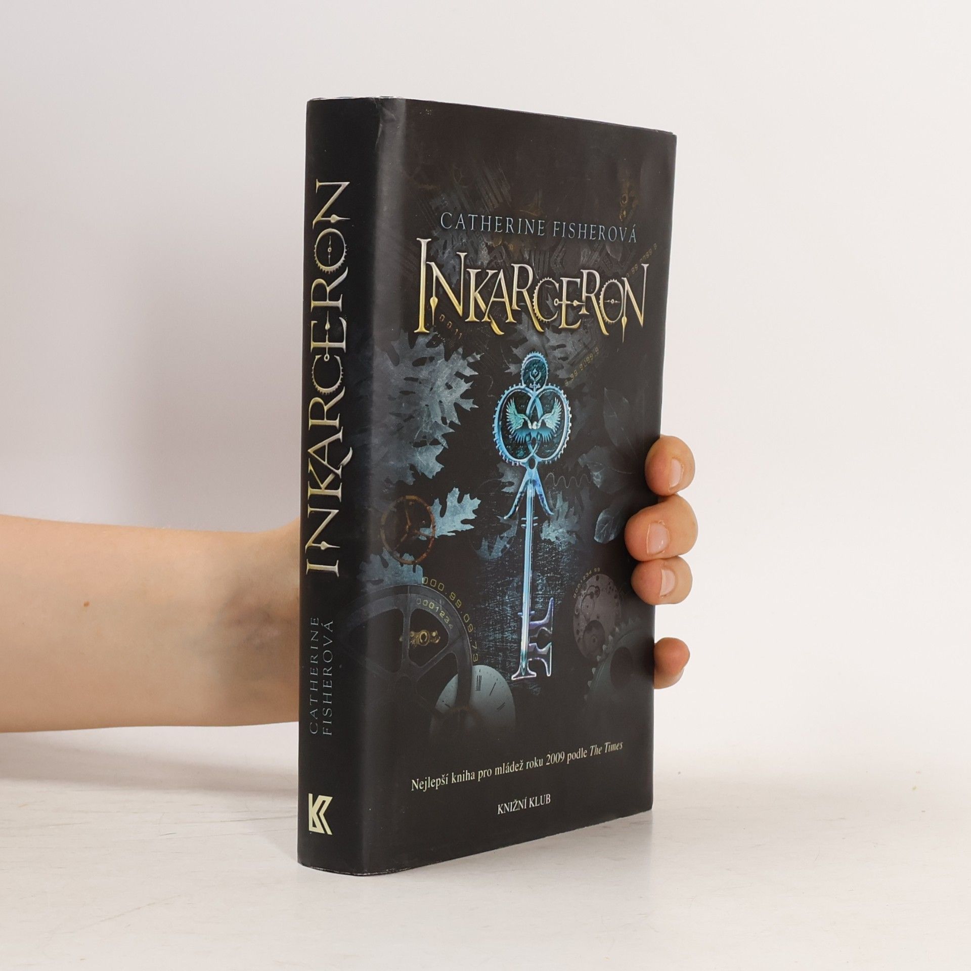 Catherine Fisher Inkarceron, 1. díl. česky