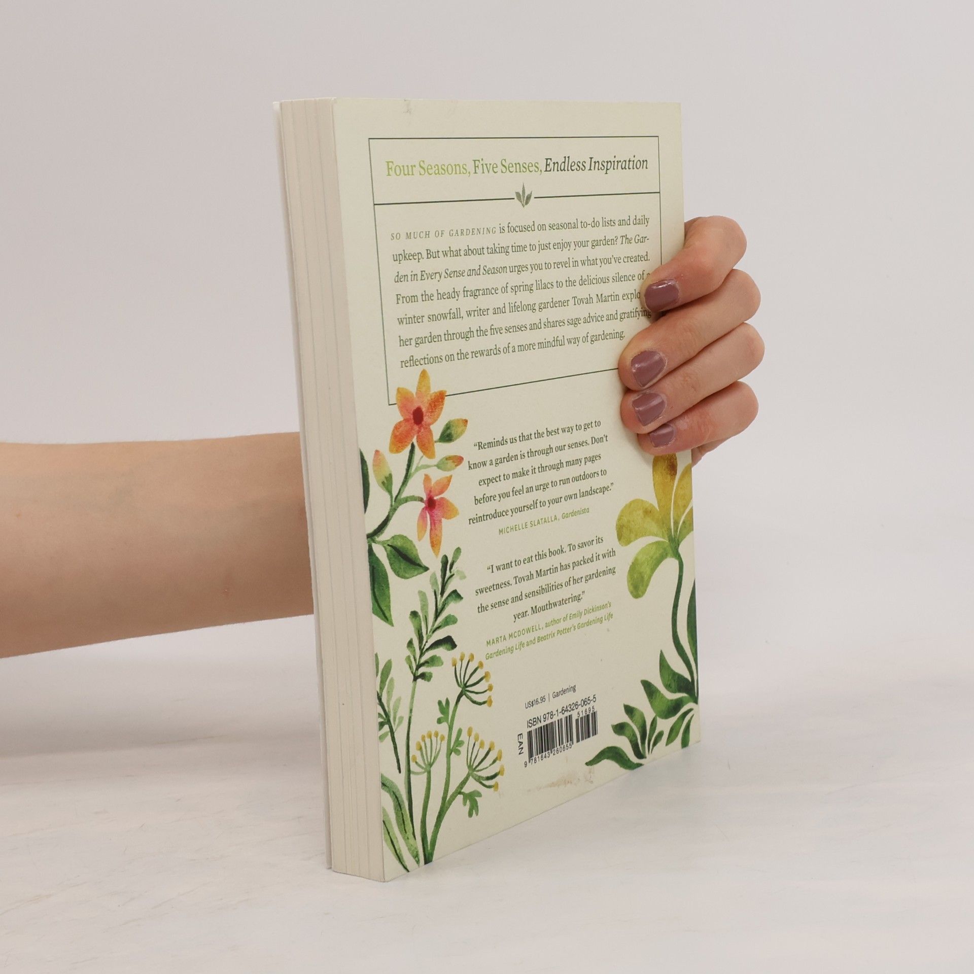 Tovah Martin Garden in Every Sense and Season: A Year of Insights and Inspiration from My Garden