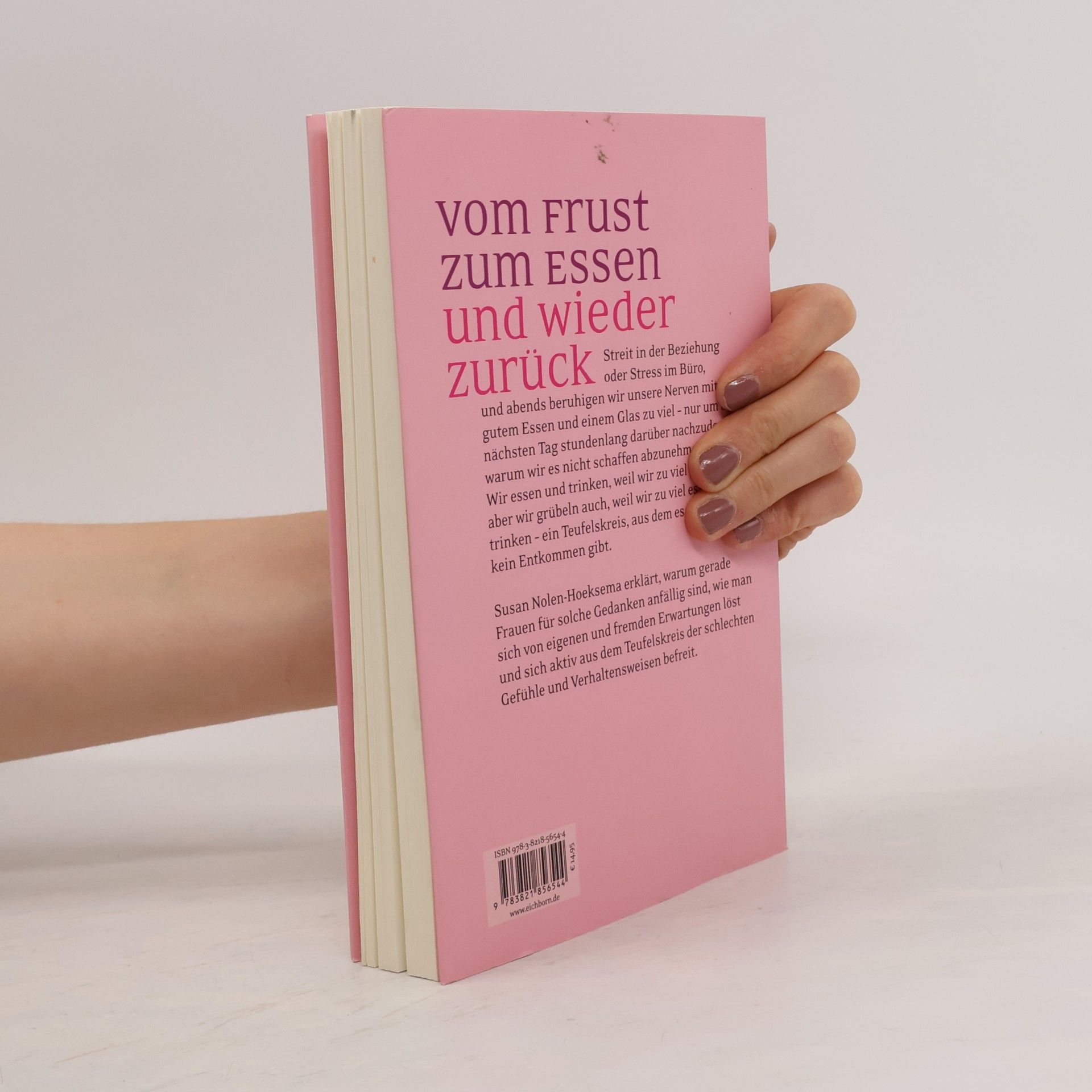 Susan Nolen-Hoeksema Wege aus der Frustfalle