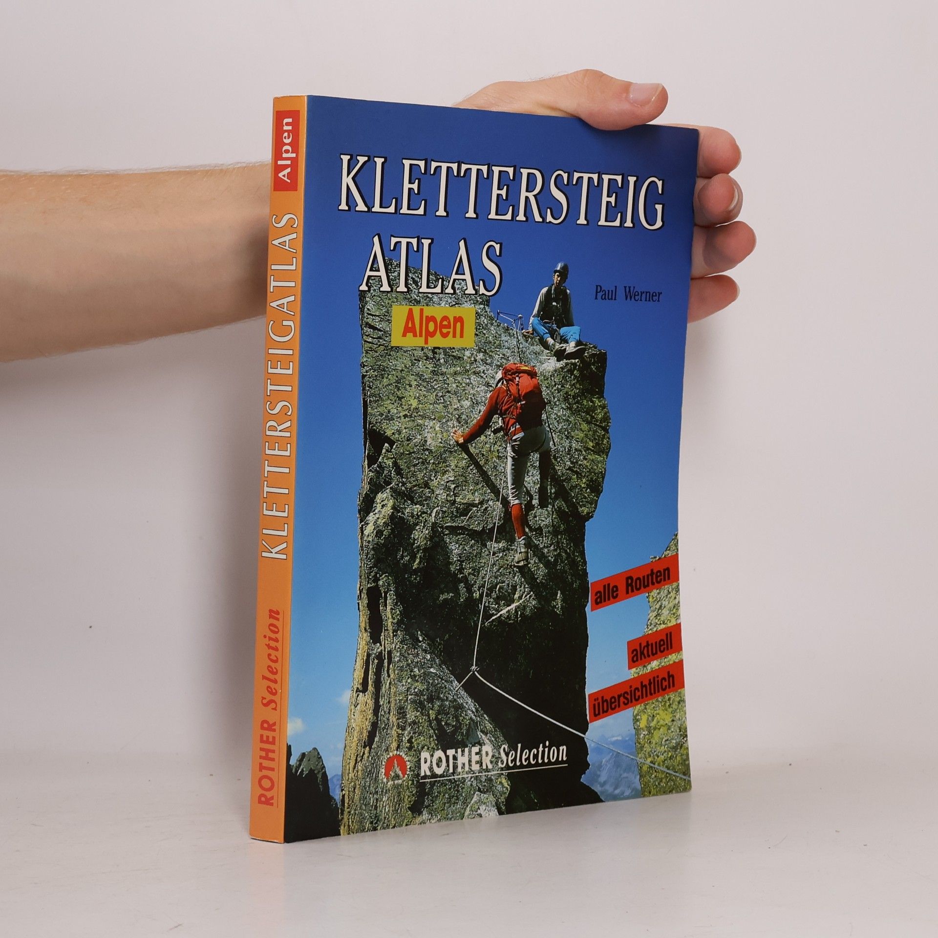 Paul-Werner Scheele Klettersteigatlas Alpen