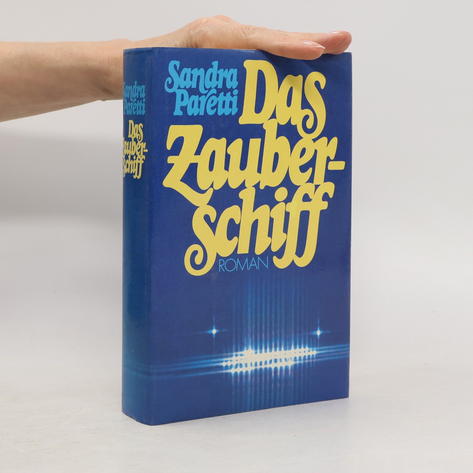 Sandra Paretti Das Zauberschiff